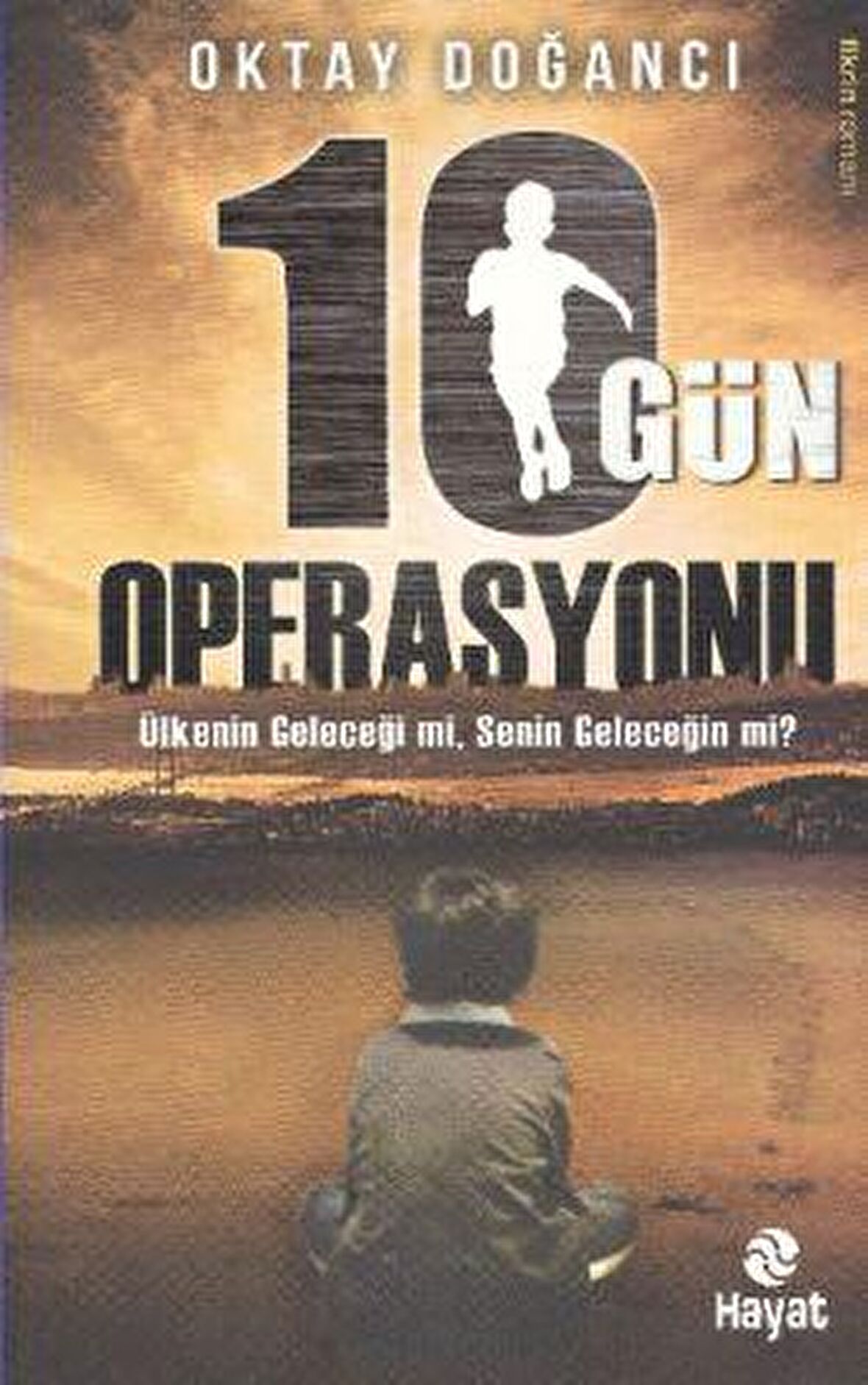 10 Gün Operasyonu