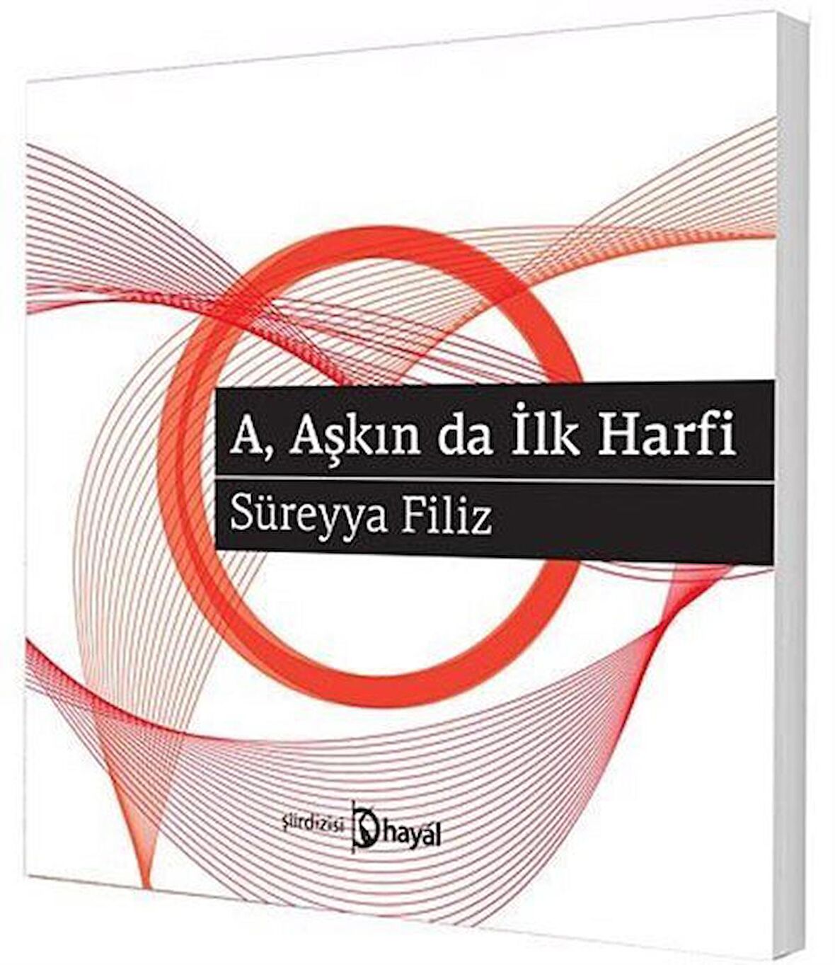 A, Aşkın da İlk Harfi