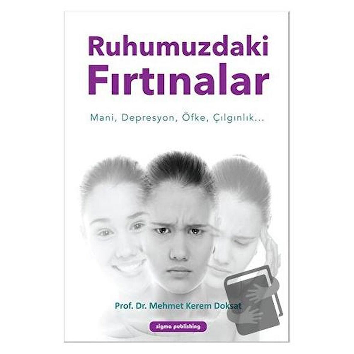 Ruhumuzdaki Fırtınalar