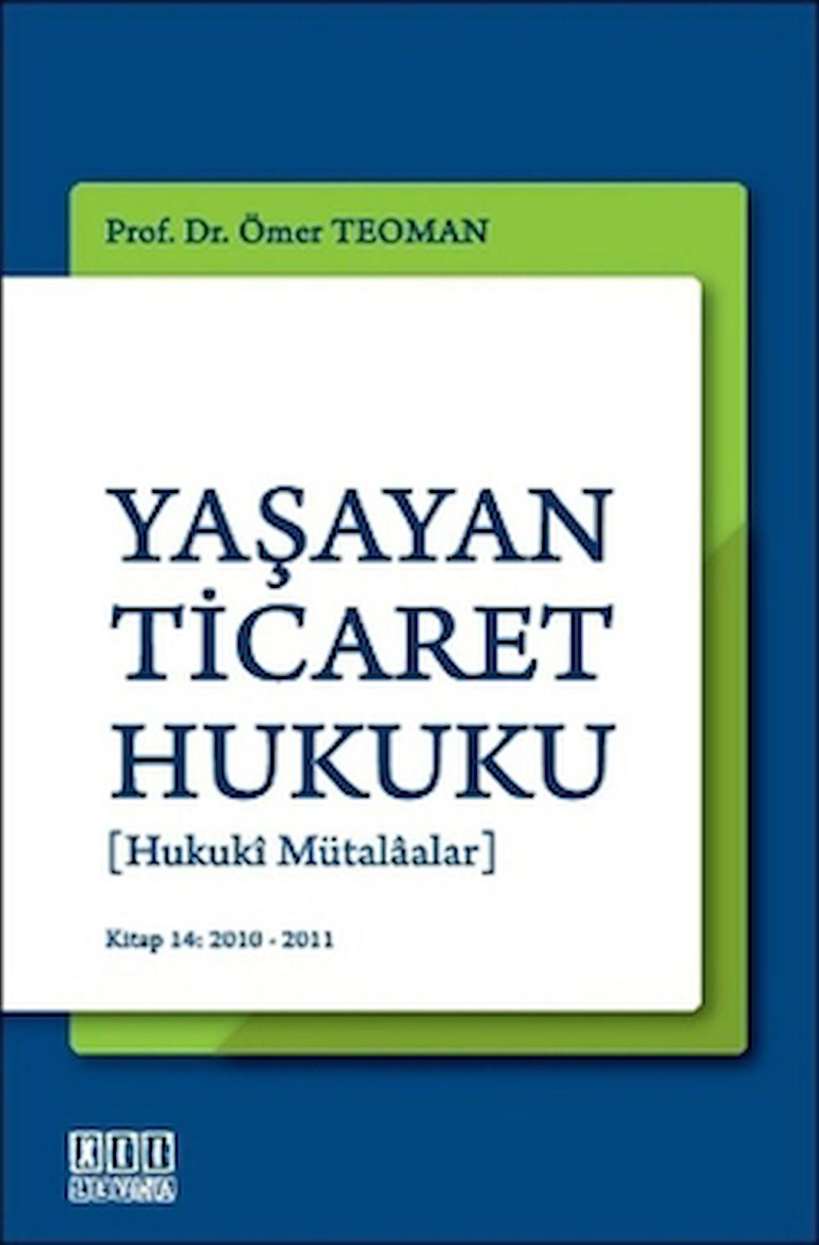 Yaşayan Ticaret Hukuku