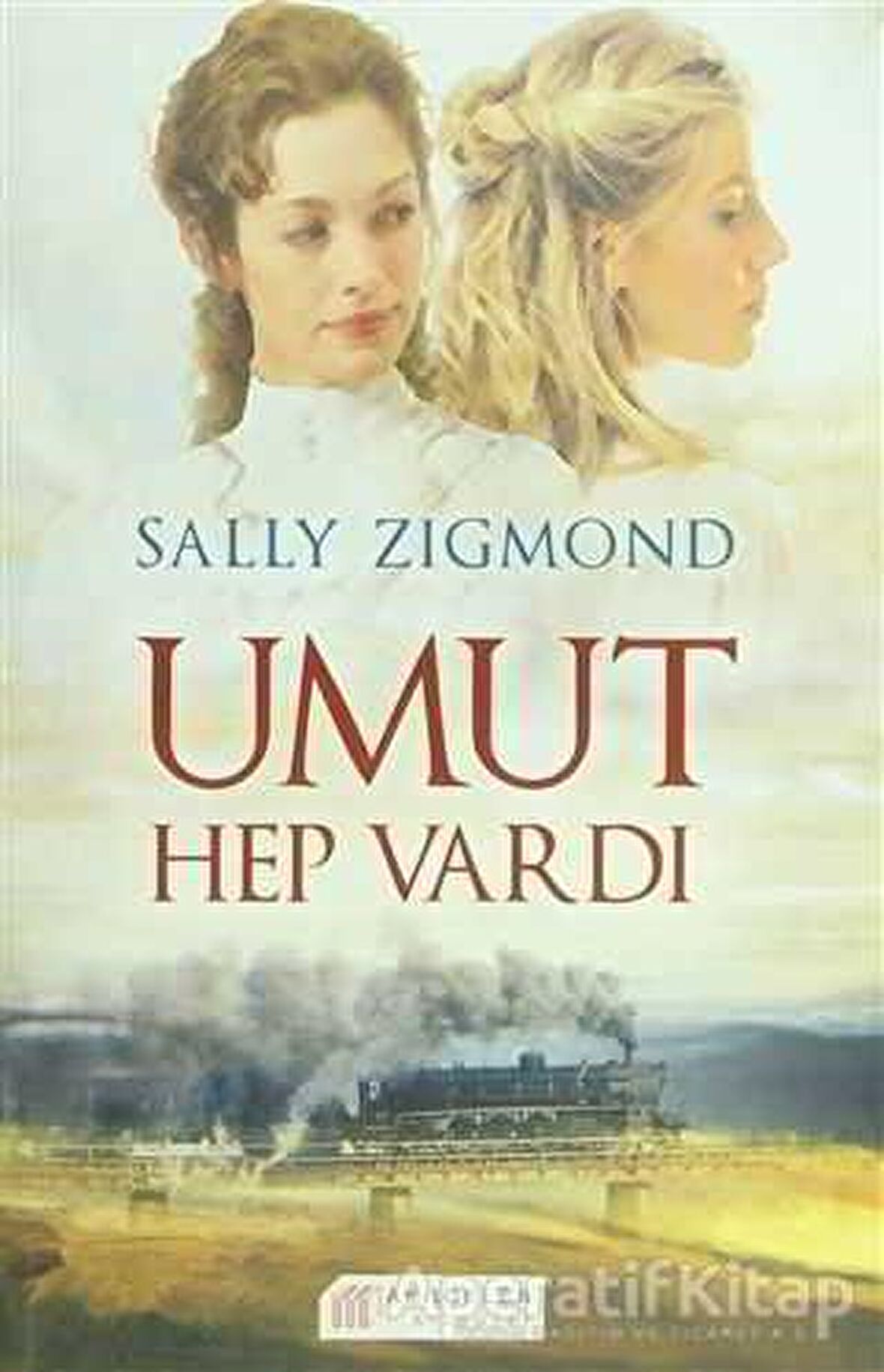 Umut Hep Vardı