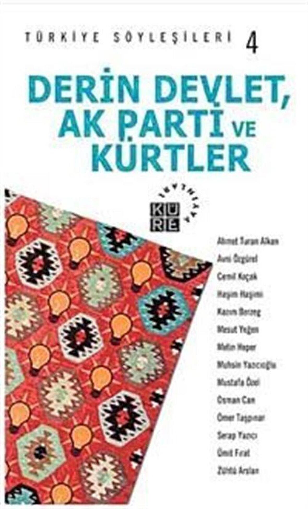 Derin Devlet, AK Parti ve Kürtler