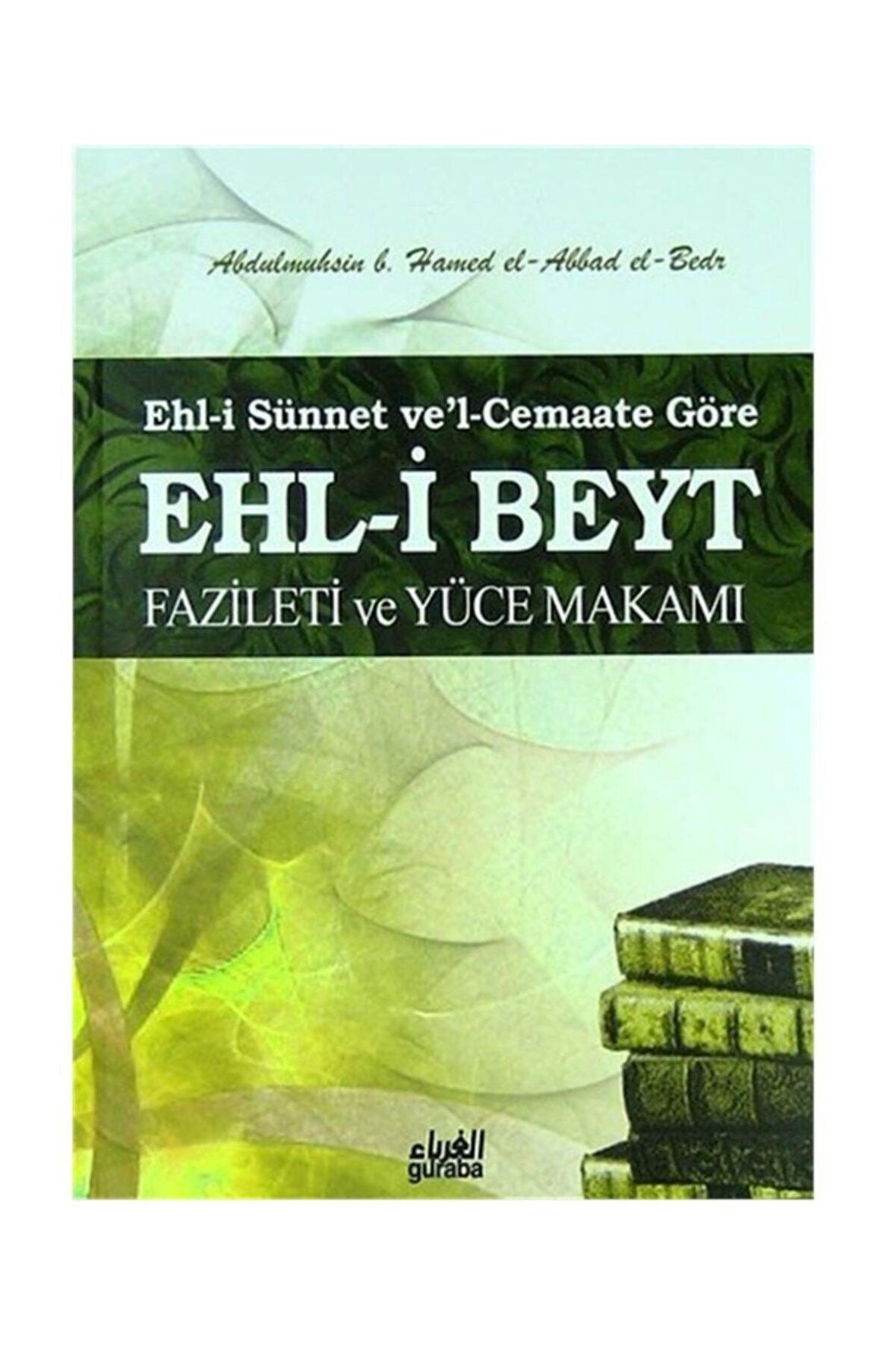 Ehli-i Sünnet ve'l-Cemaate Göre Ehli-i Beyt