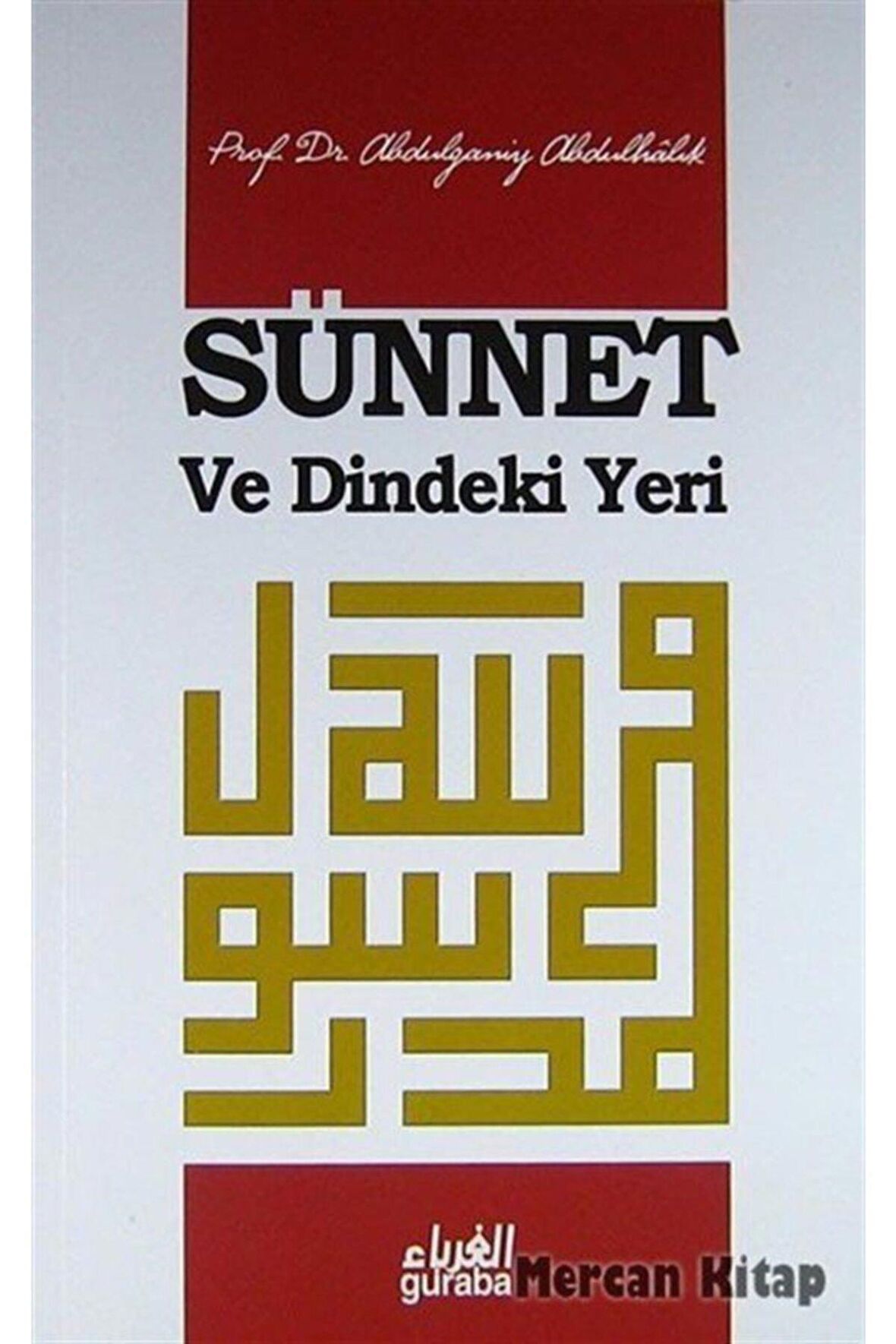 Sünnet ve Dindeki Yeri