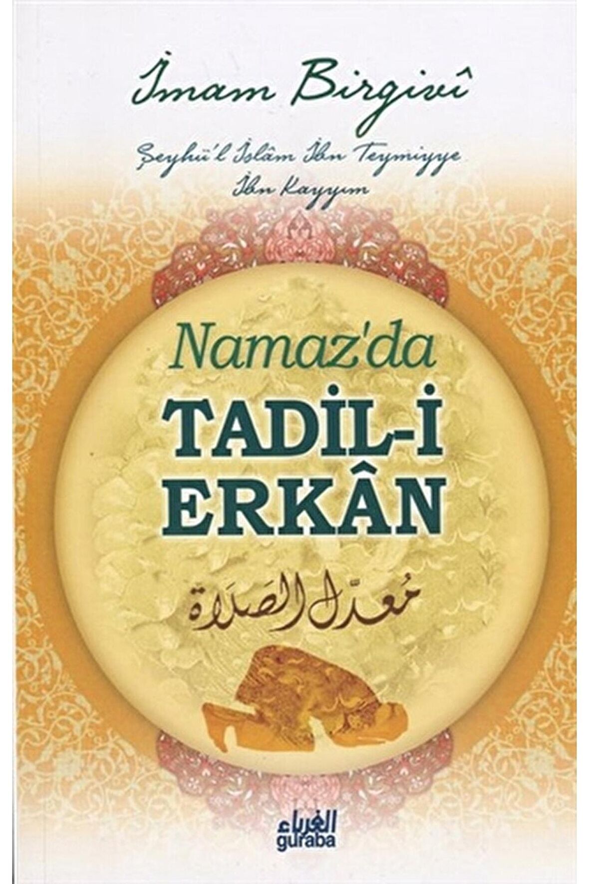 Namaz’da Tadil-i Erkan