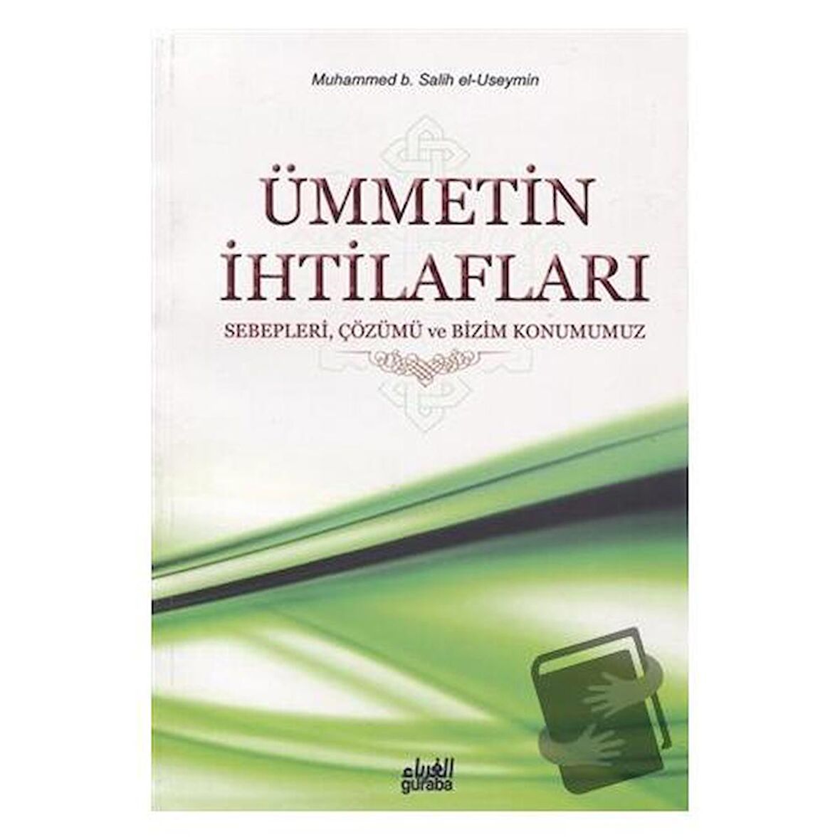 Ümmetin İhtilafları