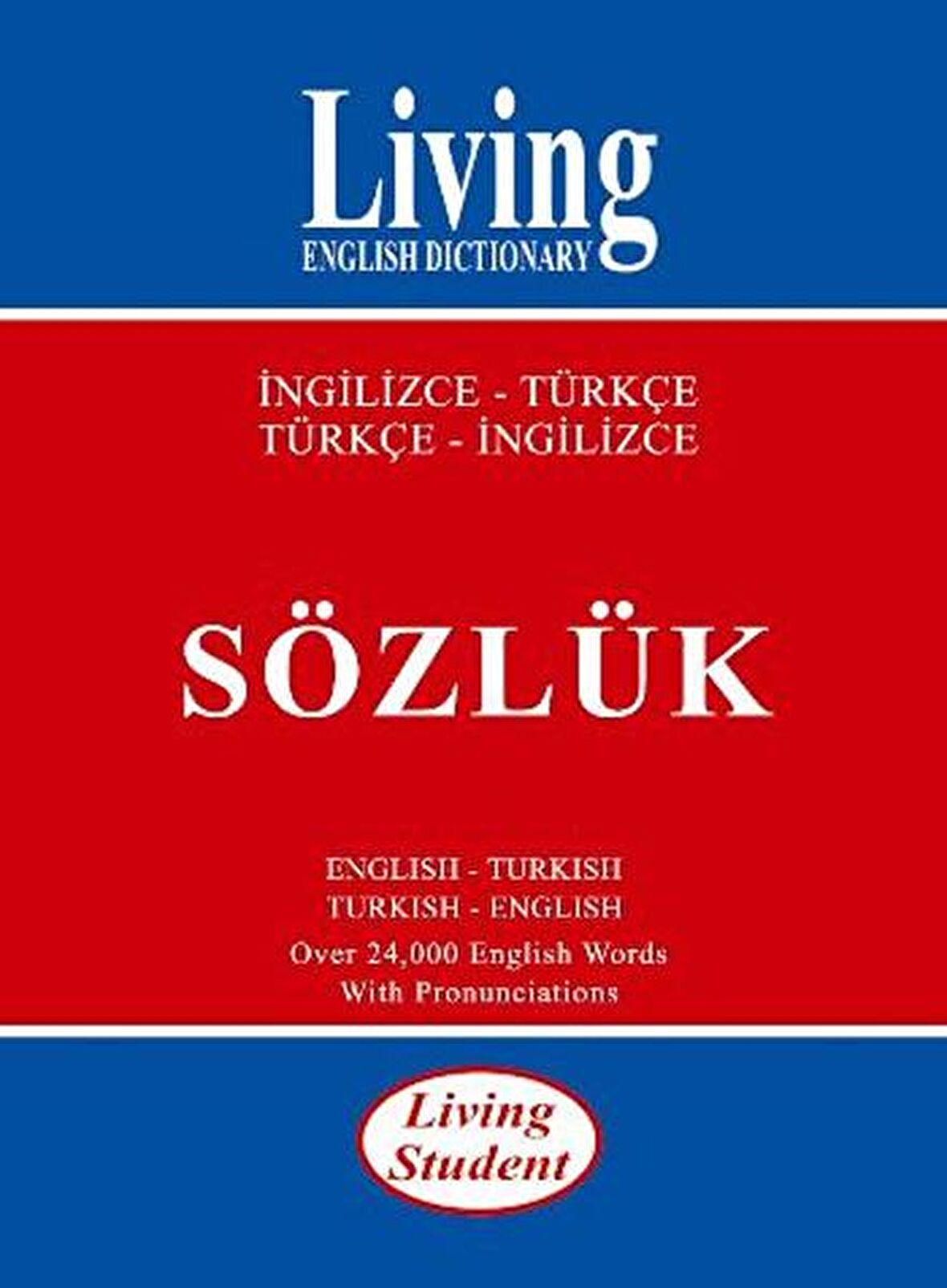 Living Student İngilizce-Türkçe / Türkçe-İngilizce Sözlük