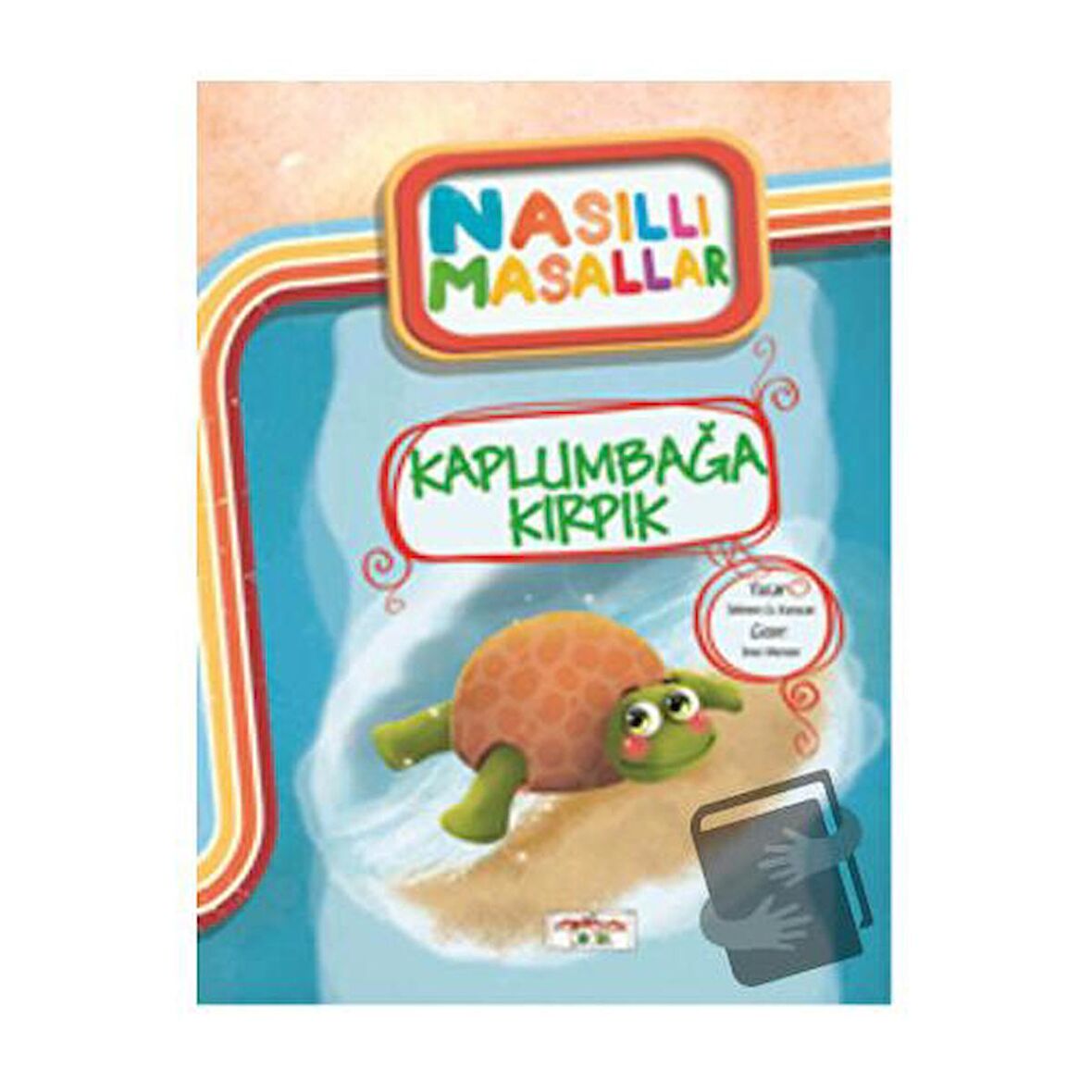 Kaplumbağa Kırpık - Nasıllı Masallar