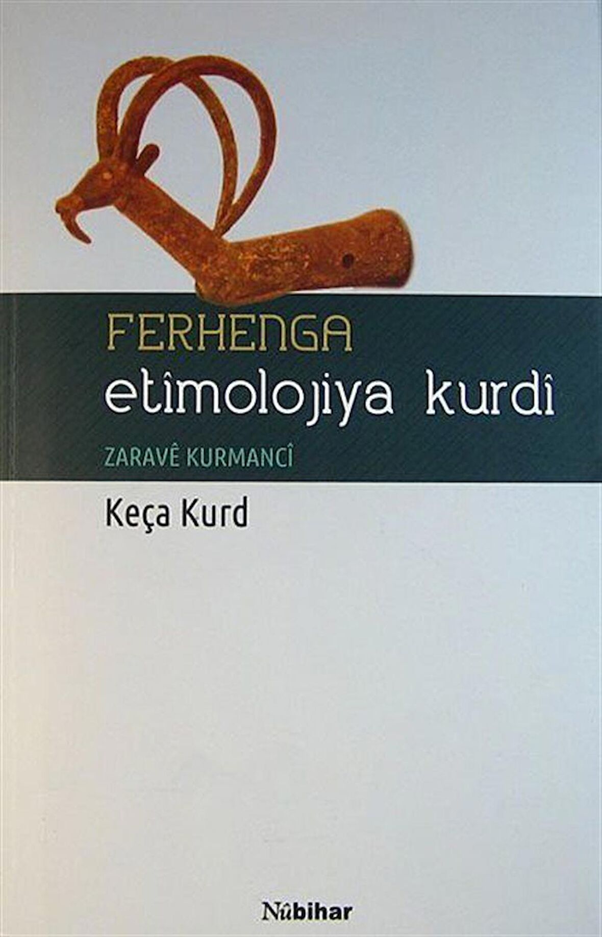 Ferhenga Etimolojiya Kurdi / Keça Kurd