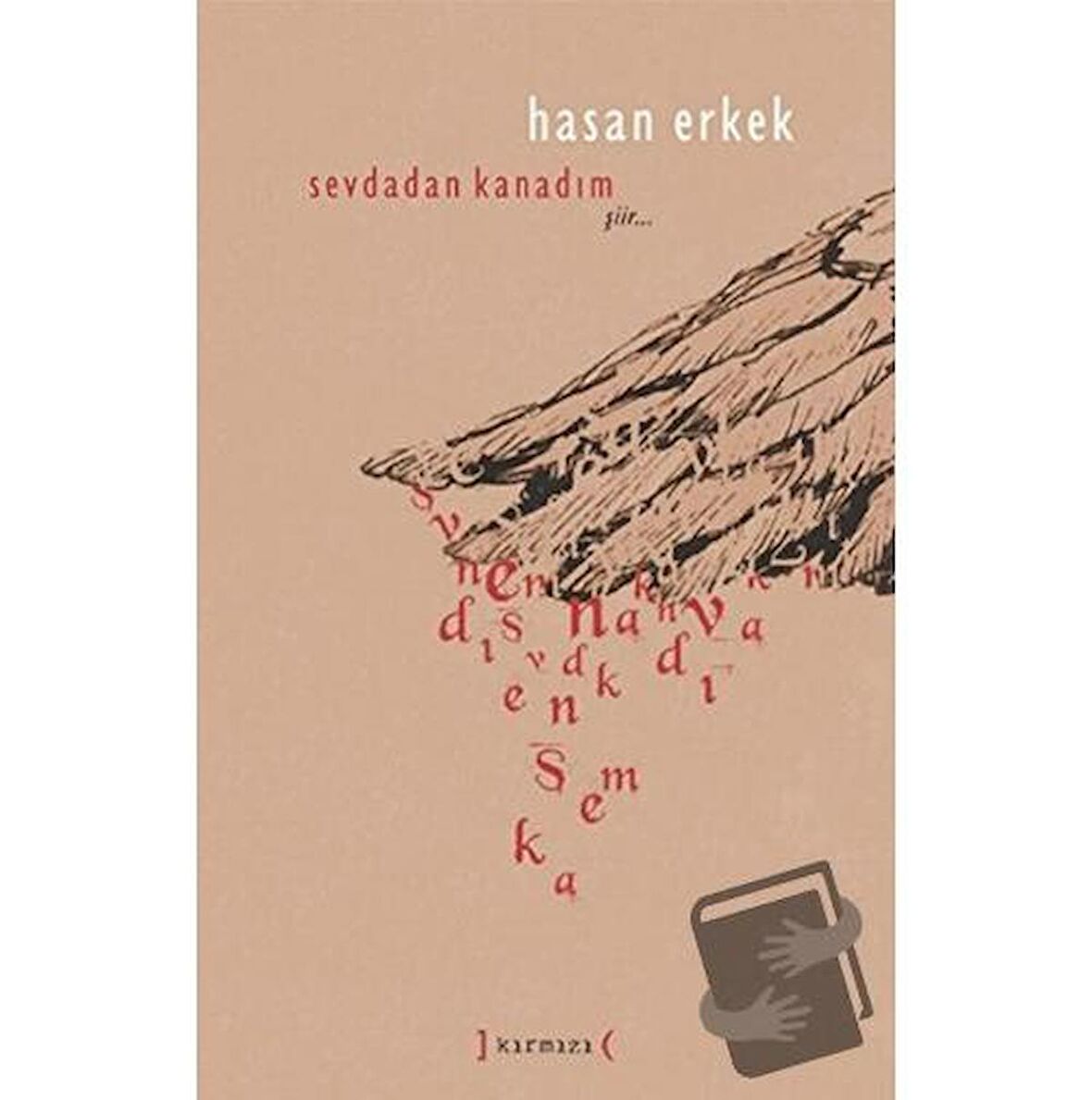 Sevdadan Kanadım