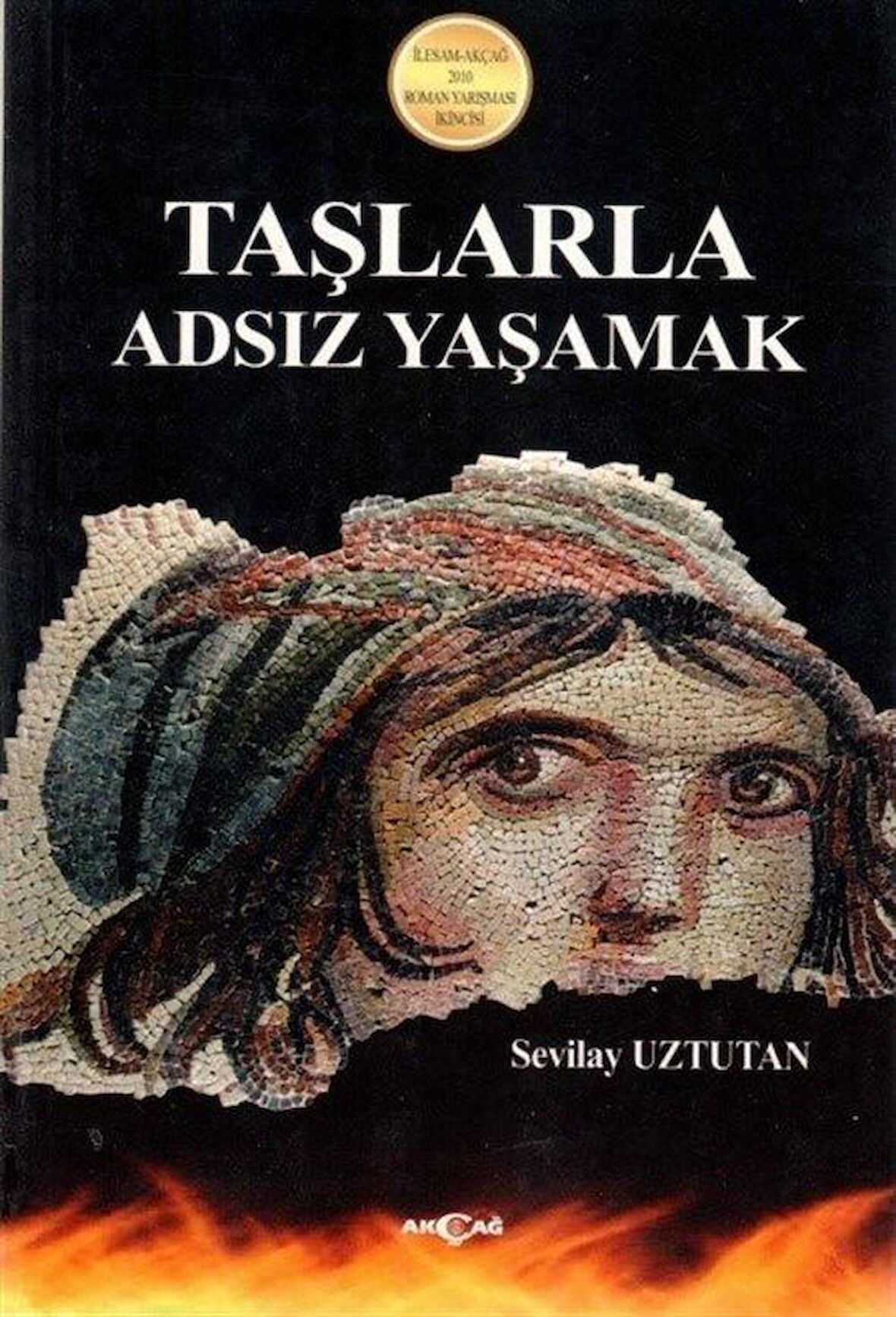 Taşlarla Adsız Yaşamak