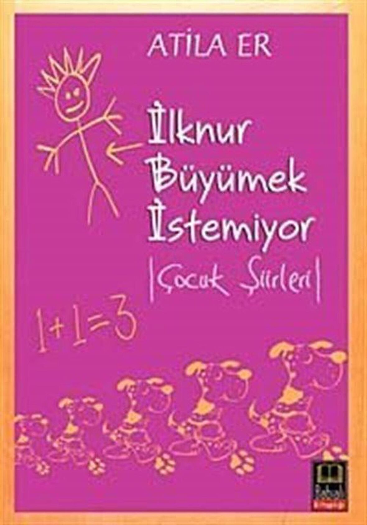 İlknur Büyümek İstemiyor