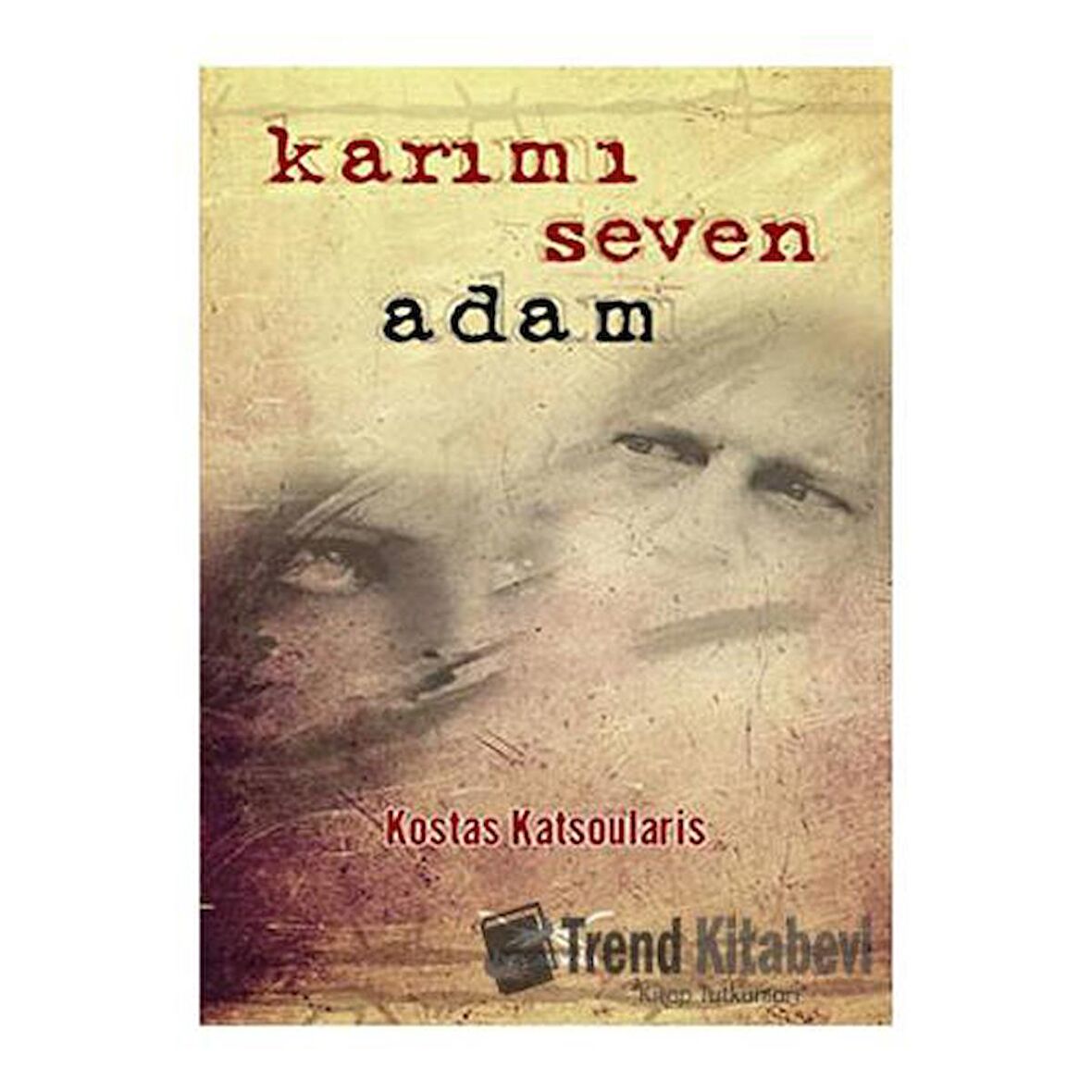 Karımı Seven Adam