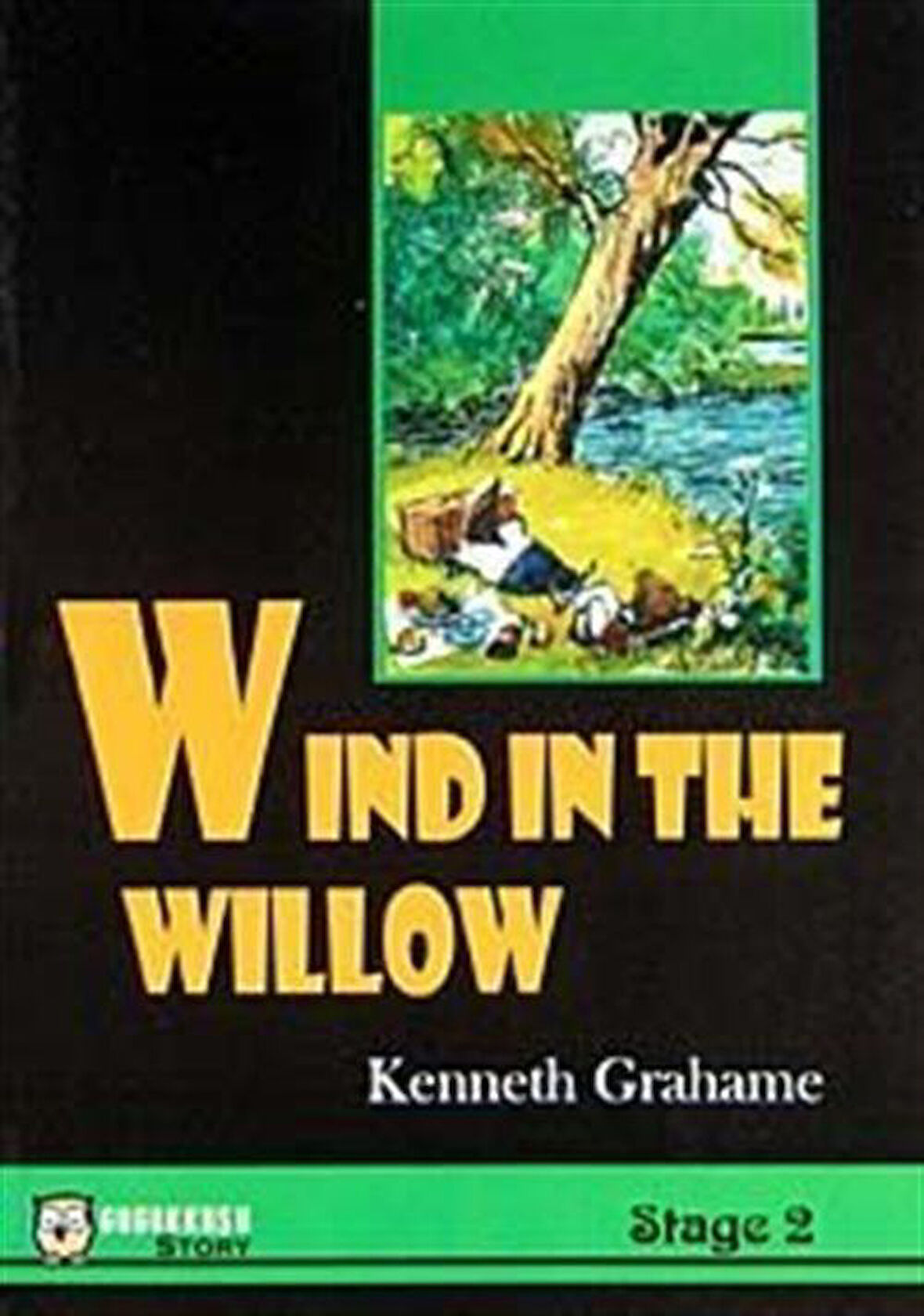 Wind in The Willow -Stage 2 / Kenneth Grahame