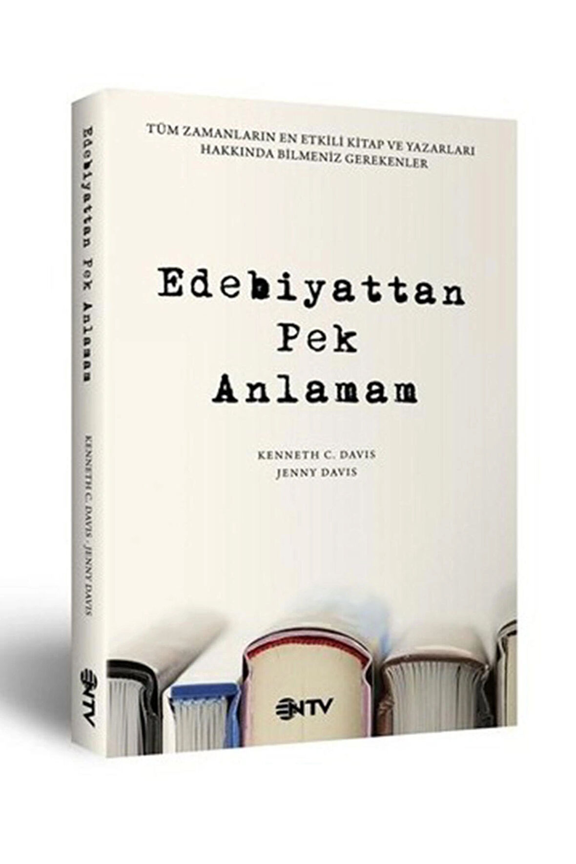 Edebiyattan Pek Anlamam