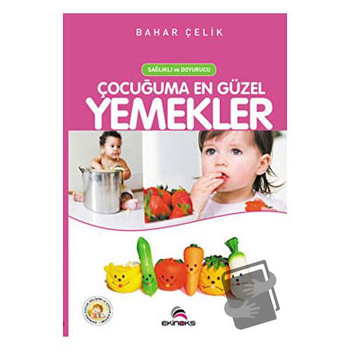 Çocuğuma En Güzel Yemekler