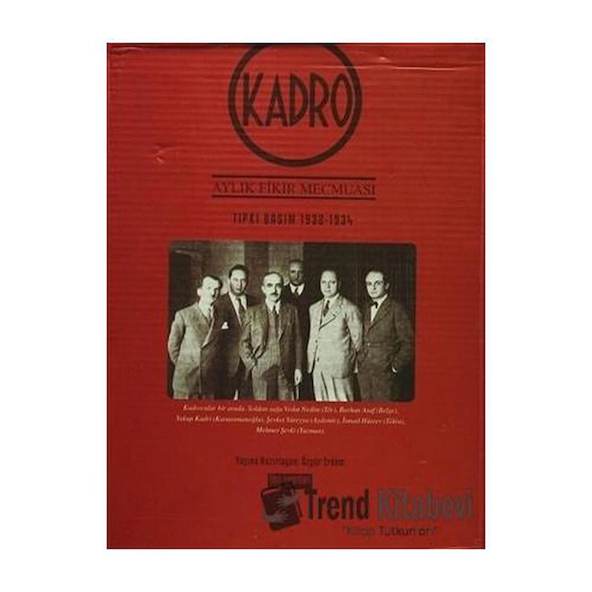 Kadro Aylık Fikir Mecmuası Tıpkı Basım 1932 1934 (2 Cilt Takım Kutulu) (Ciltli) /