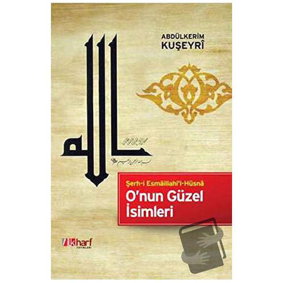 O’nun Güzel İsimleri