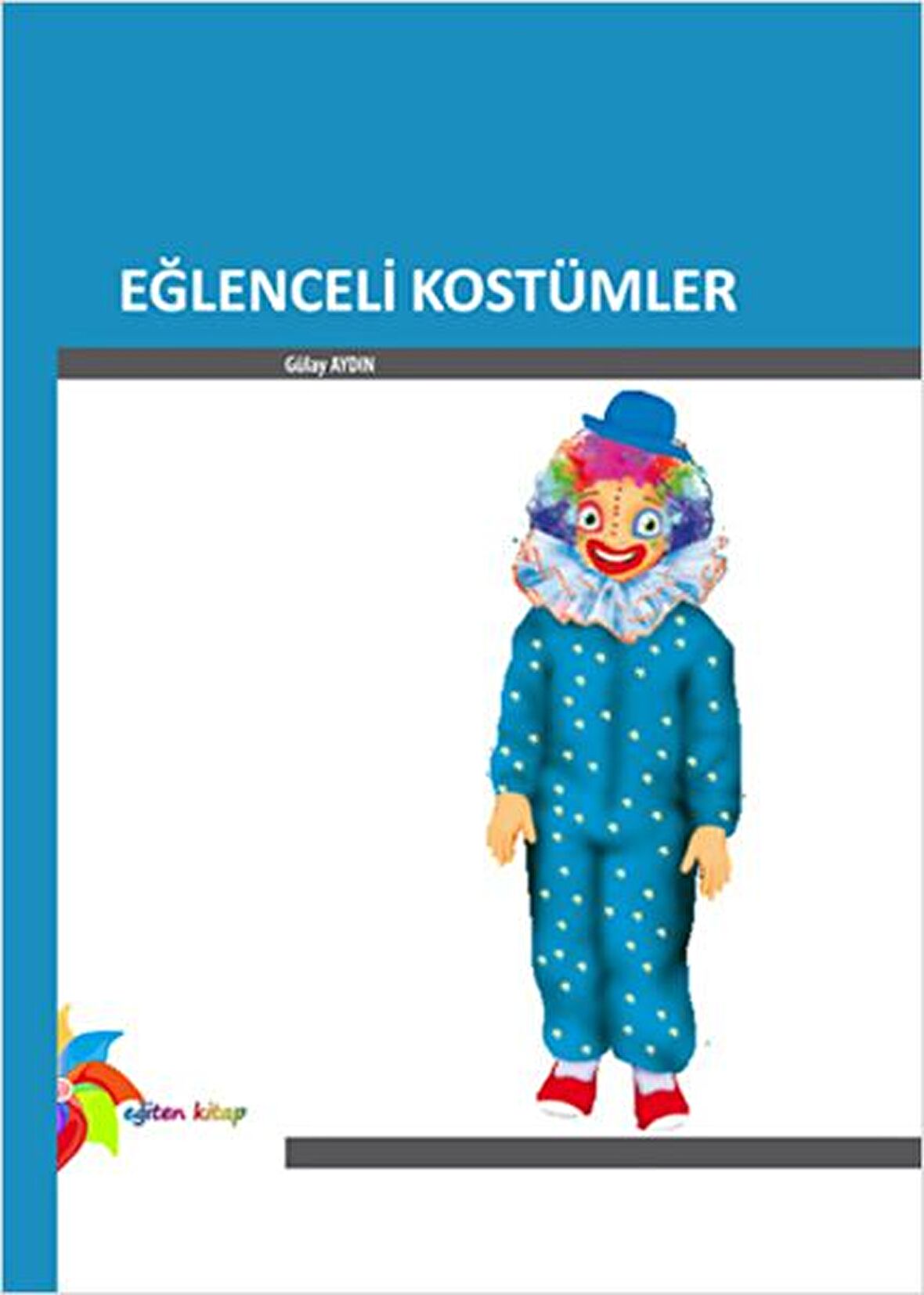 Eğlenceli Kostümler