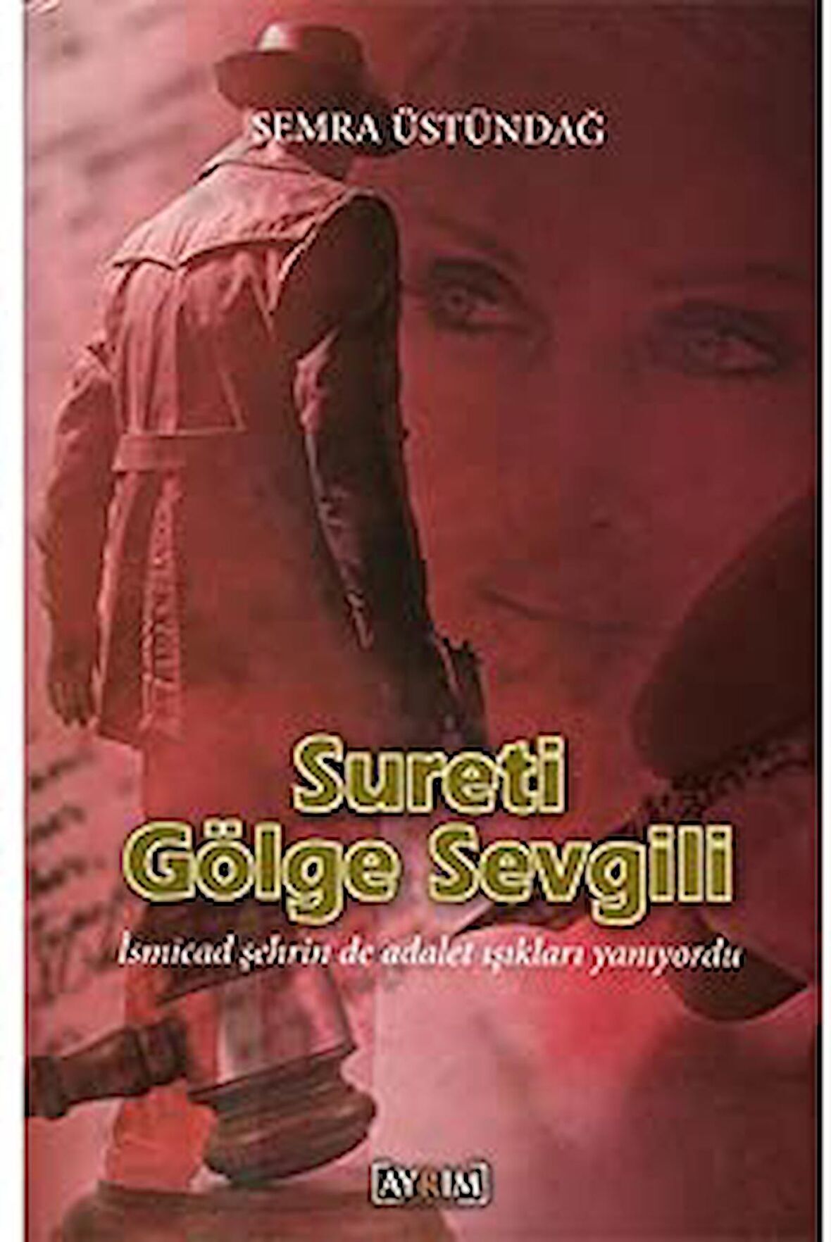 Sureti Gölge Sevgili