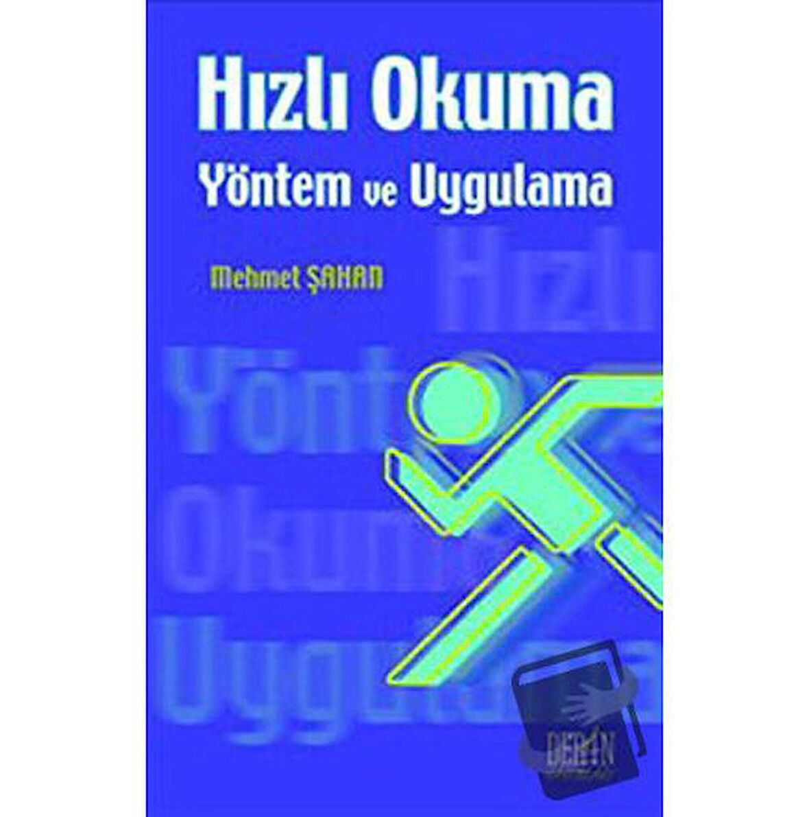 Hızlı Okuma - Yöntem ve Uygulama