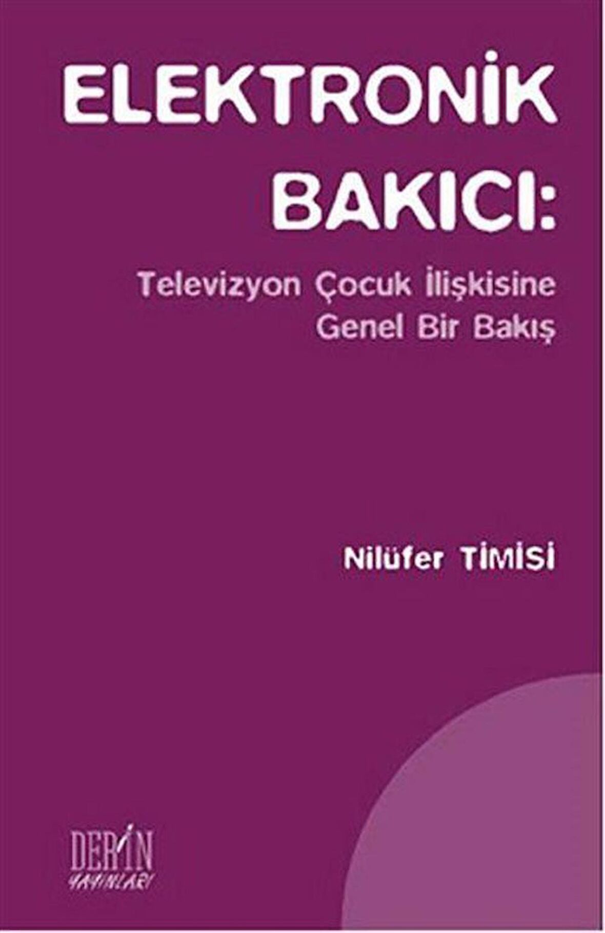 Elektronik Bakıcı