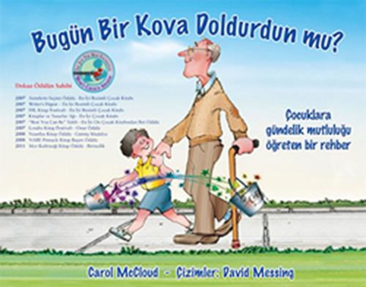 Bugün Bir Kova Doldurdun mu?