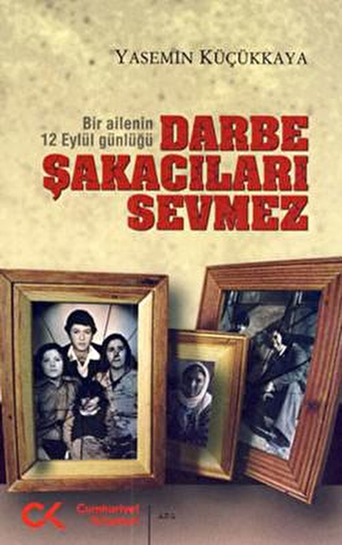 Darbe Şakacıları Sevmez