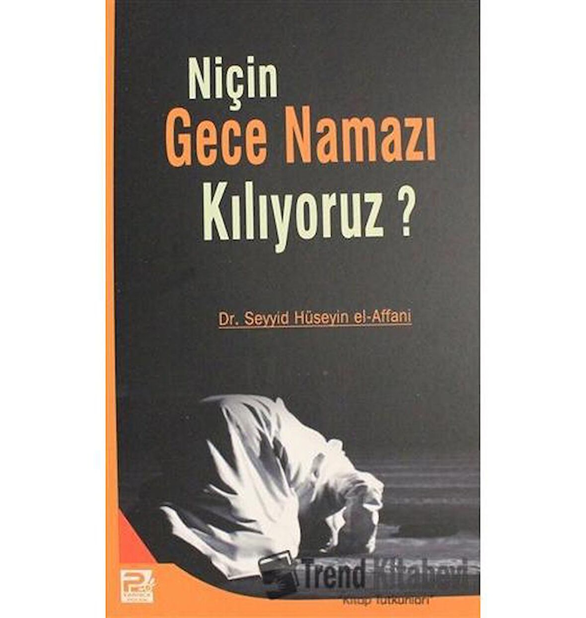 Niçin Gece Namazı Kılıyoruz?