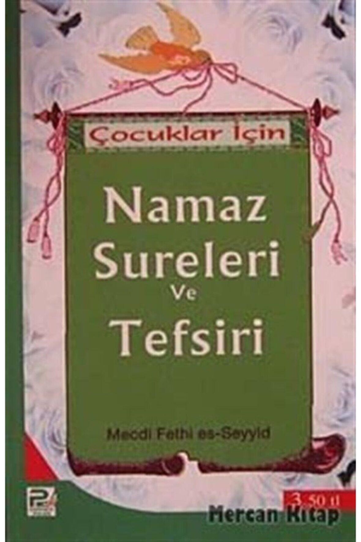 Çocuklar İçin Namaz Sureleri ve Tefsiri