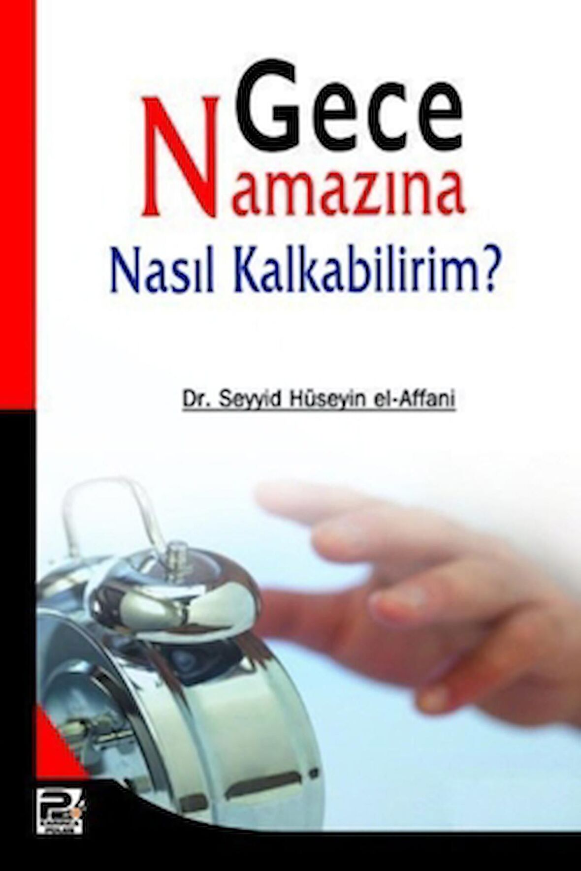 Gece Namazına Nasıl Kalkabilirim?