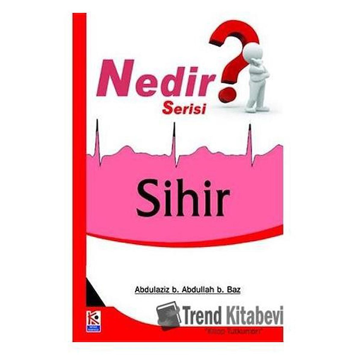 Sihir Nedir?