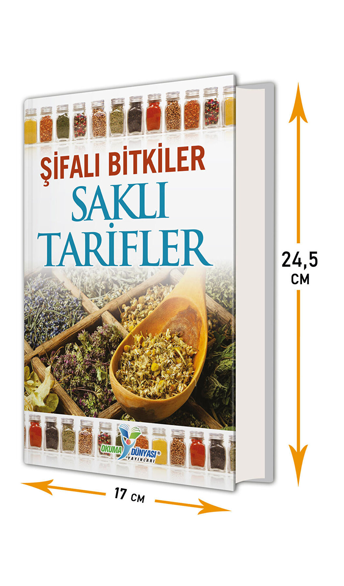 ŞİFALI BİTKİLER SAKLI TARİFLER