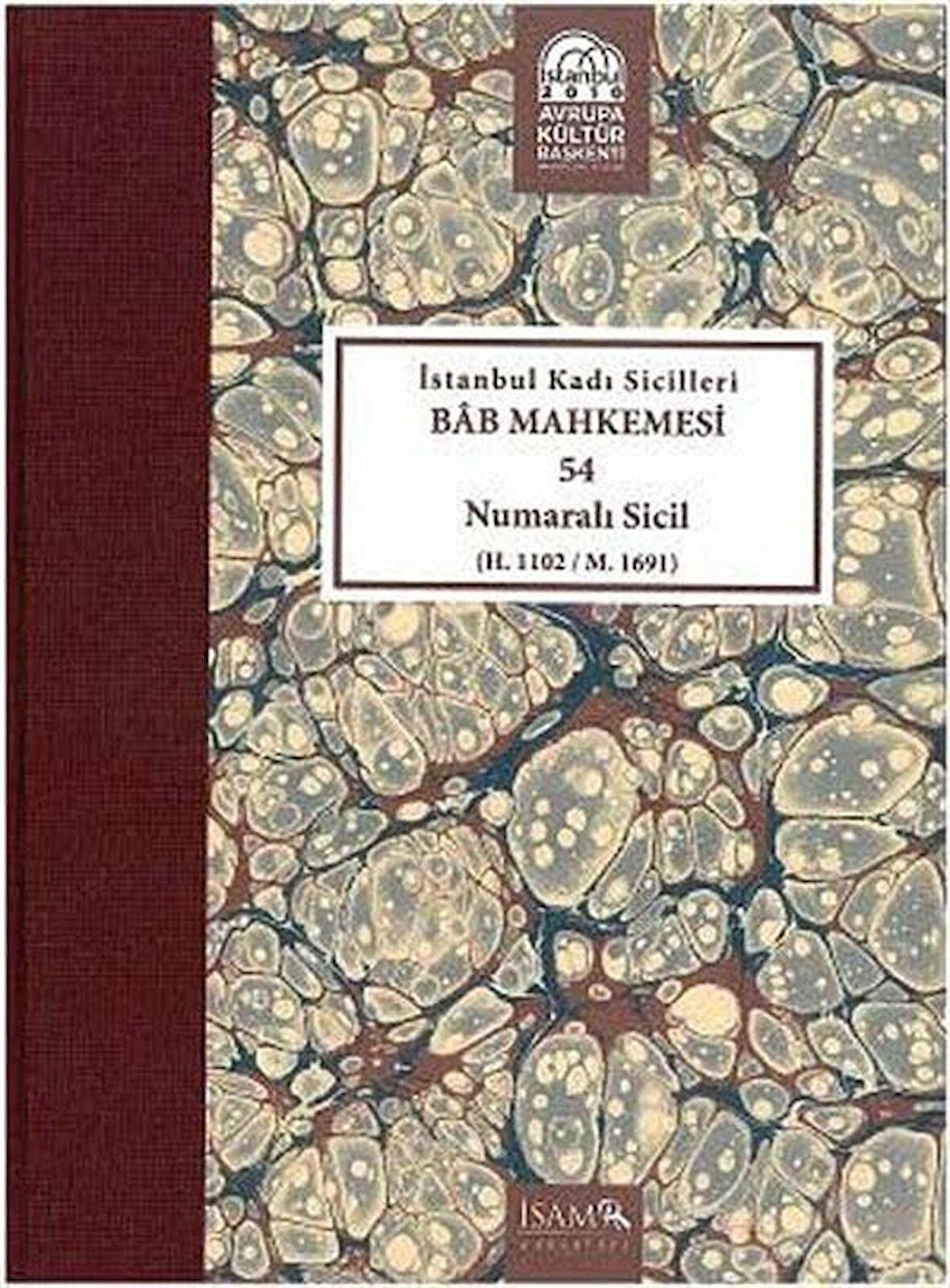 İstanbul Kadı Sicilleri - Bab Mahkemesi 54 Numaralı Sicil Cilt 20