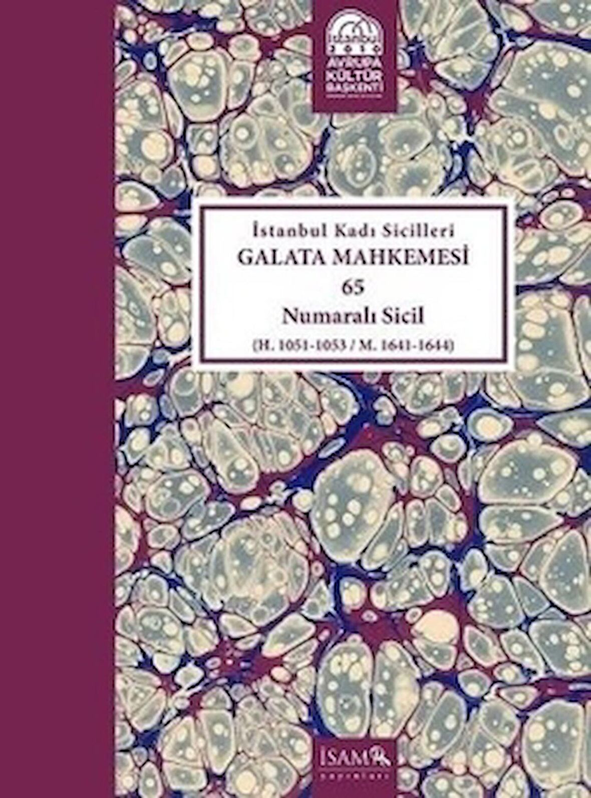 İstanbul Kadı Sicilleri - Galata Mahkemesi 65 Numaralı Sicil Cilt 39