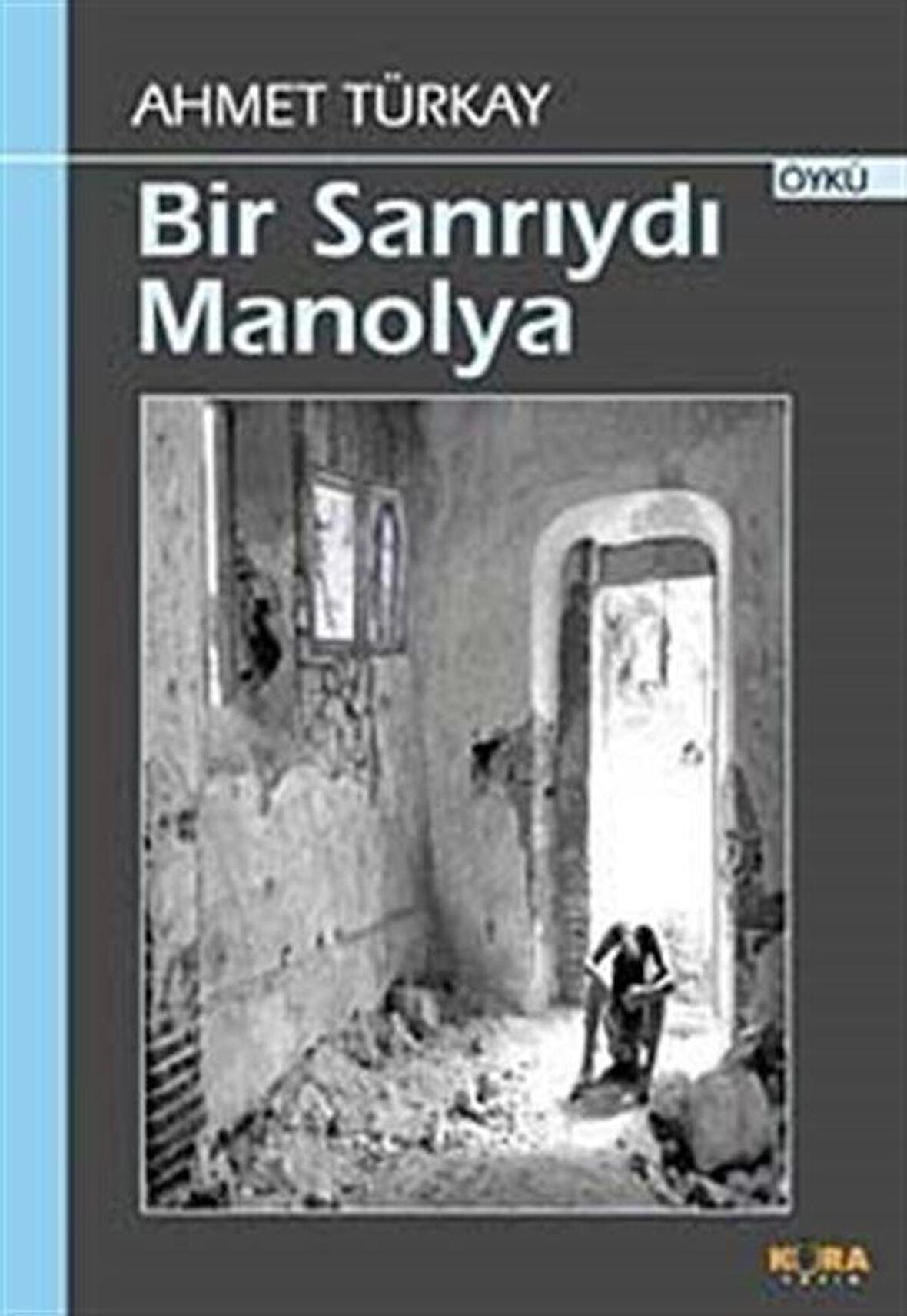 Bir Sanrıydı Manolya