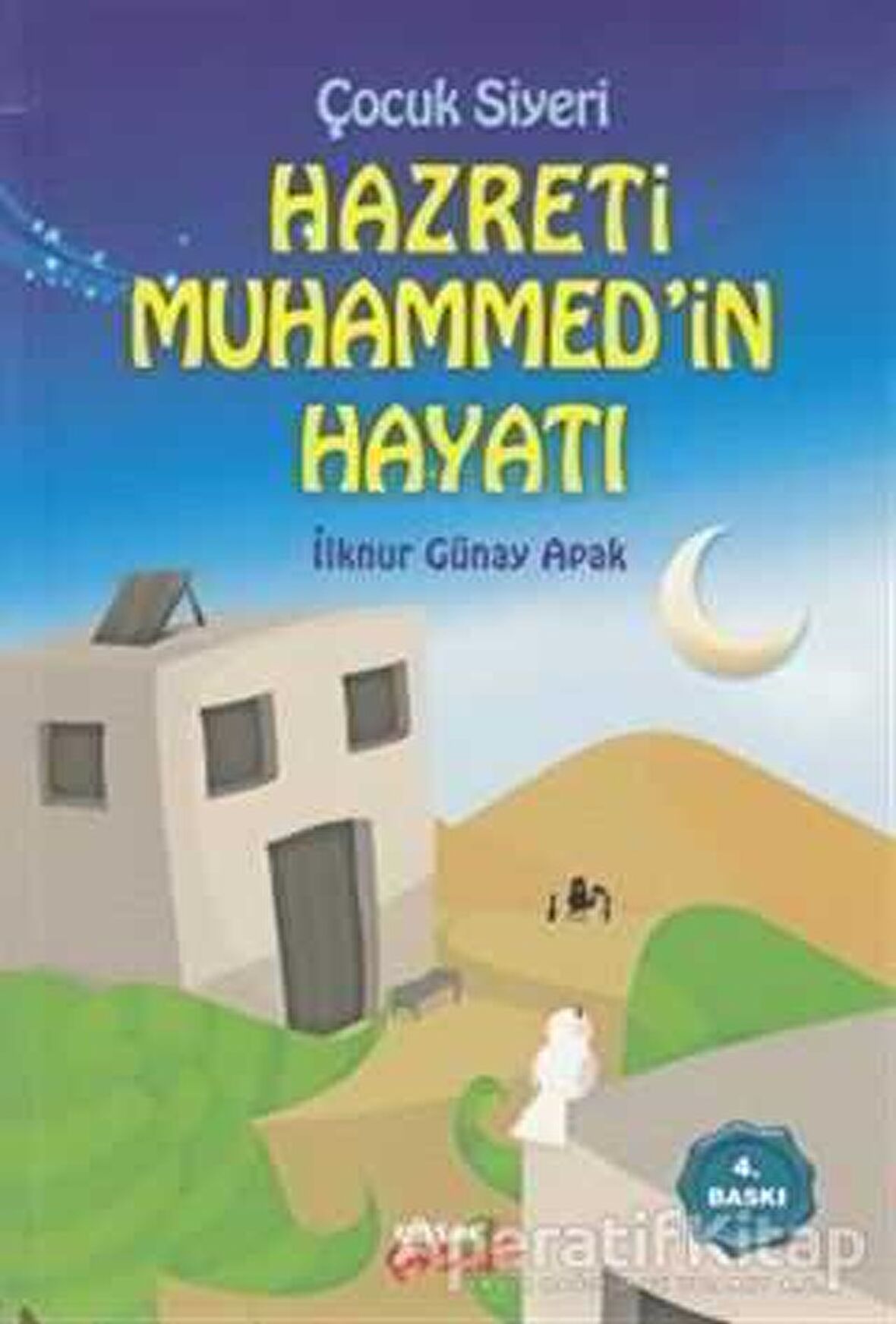 Hz. Muhammed’in Hayatı