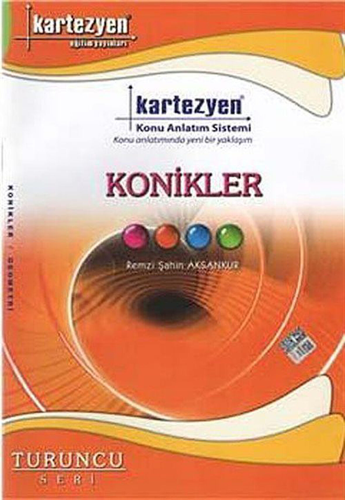 Konikler / Turuncu Seri / Remzi Şahin Aksankur