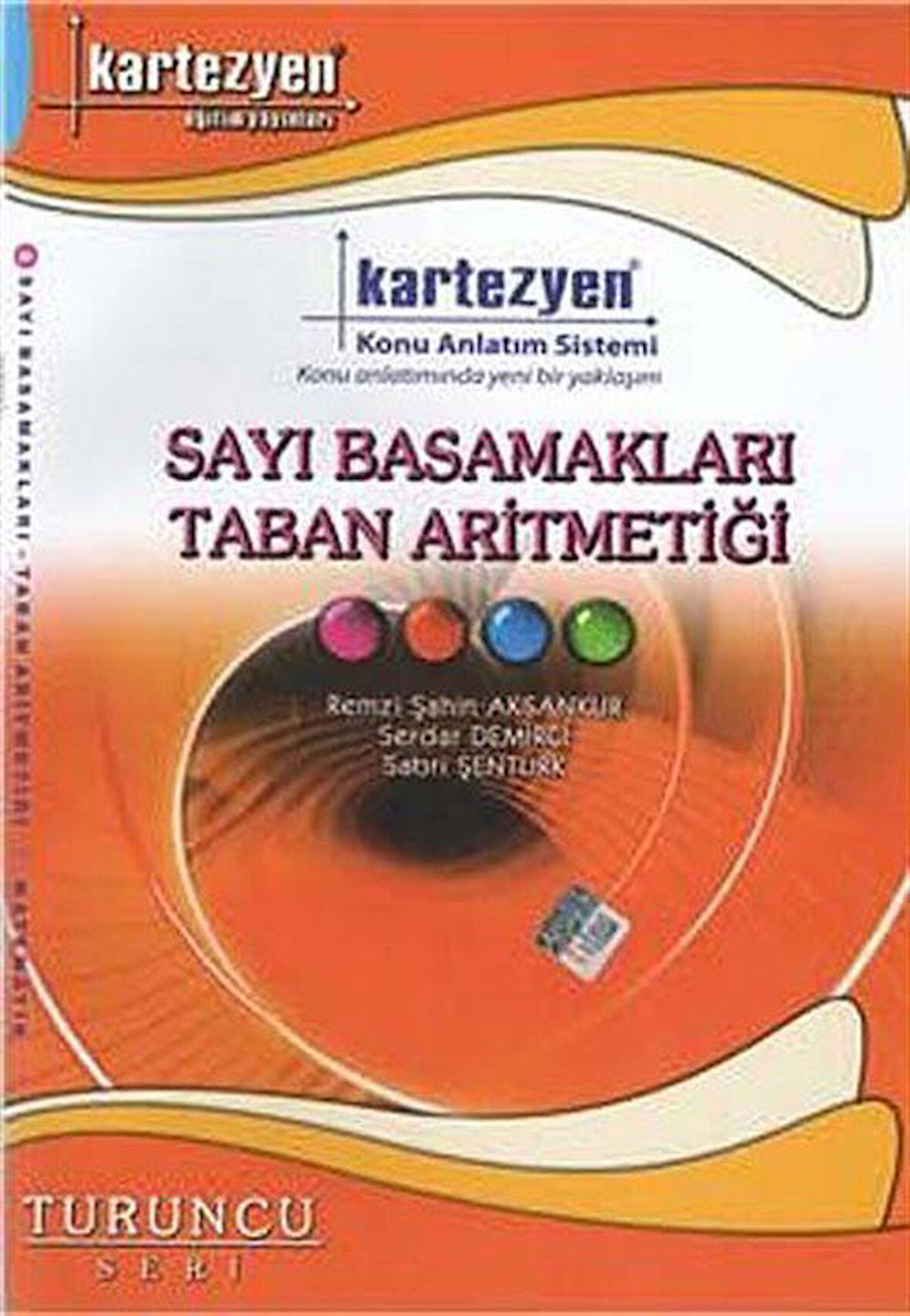 Sayı Basamakları Taban Aritmetiği / Turuncu Seri / Kolektif