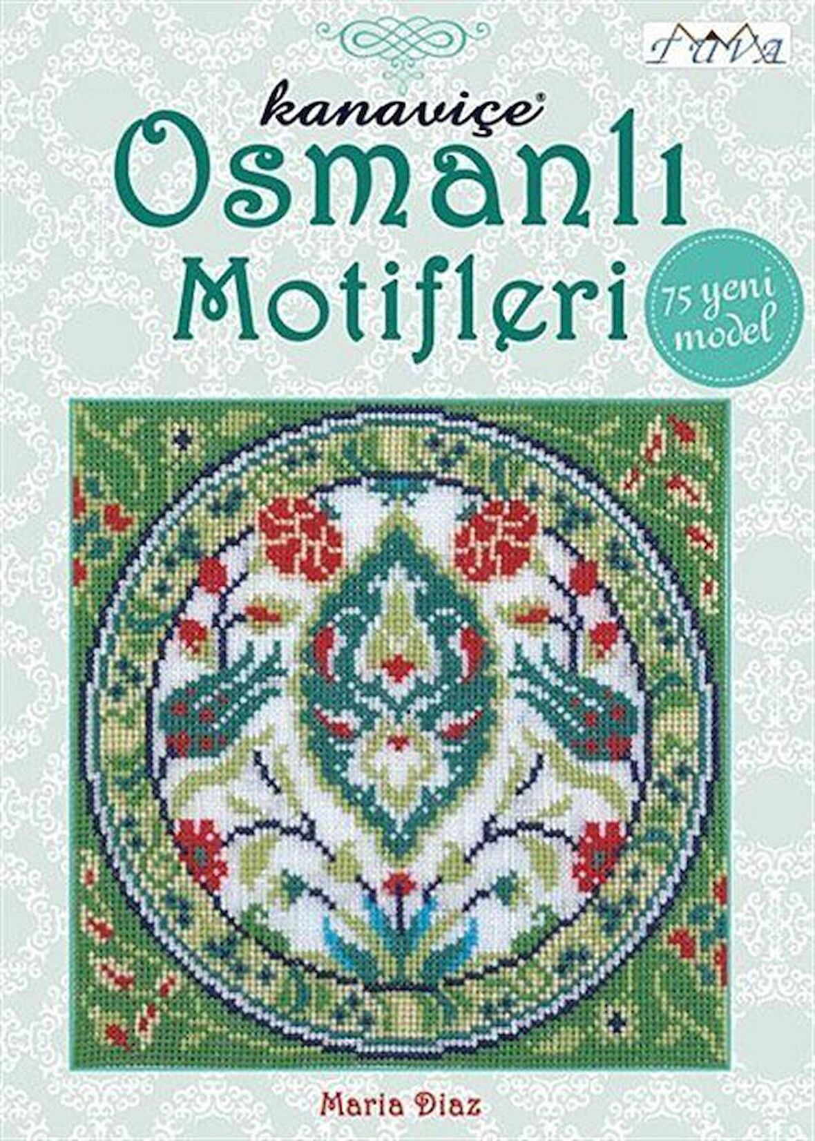 Kanaviçe Osmanlı Motifleri / Maria Diaz