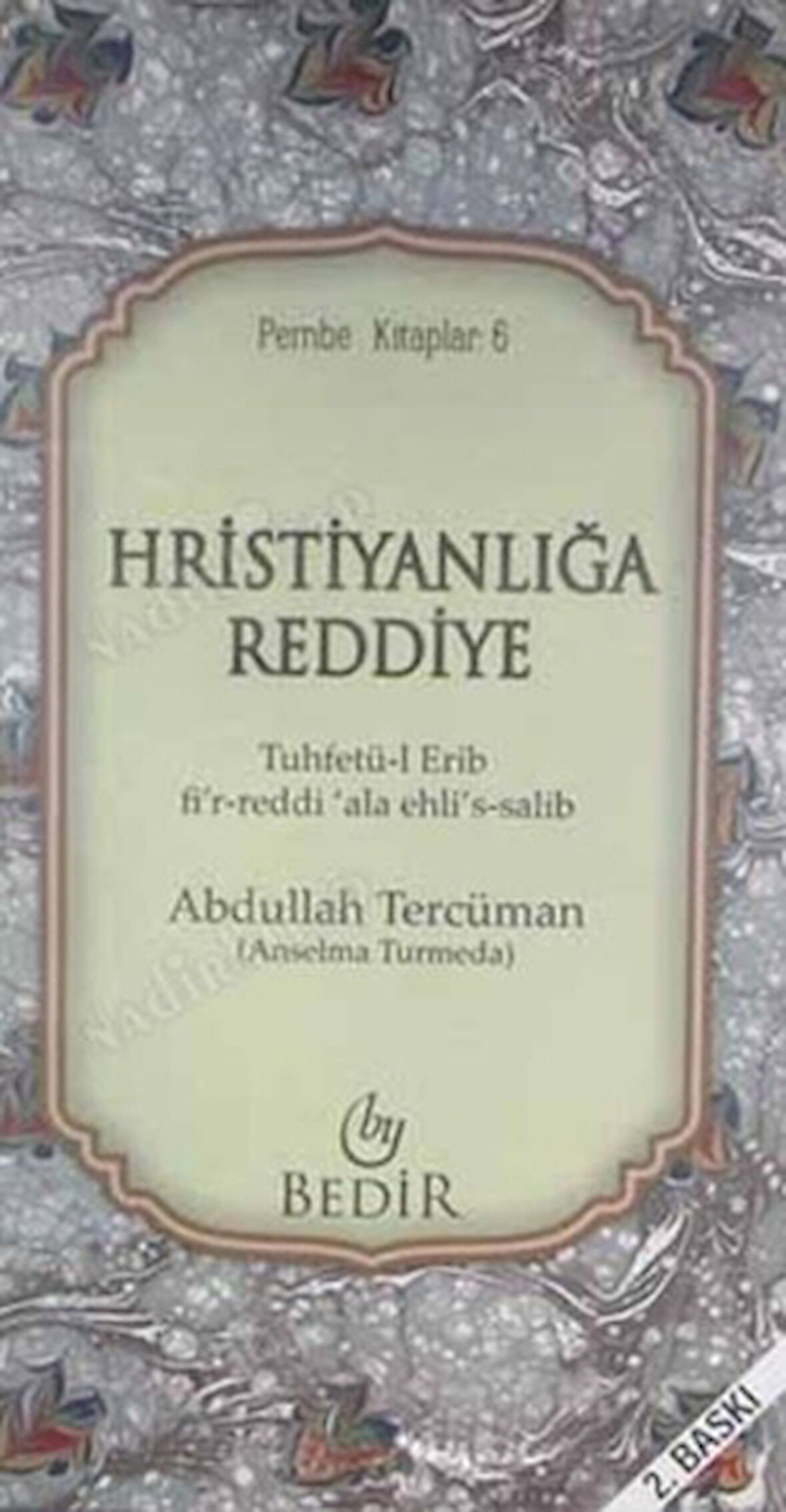 Hristiyanlığa Reddiye