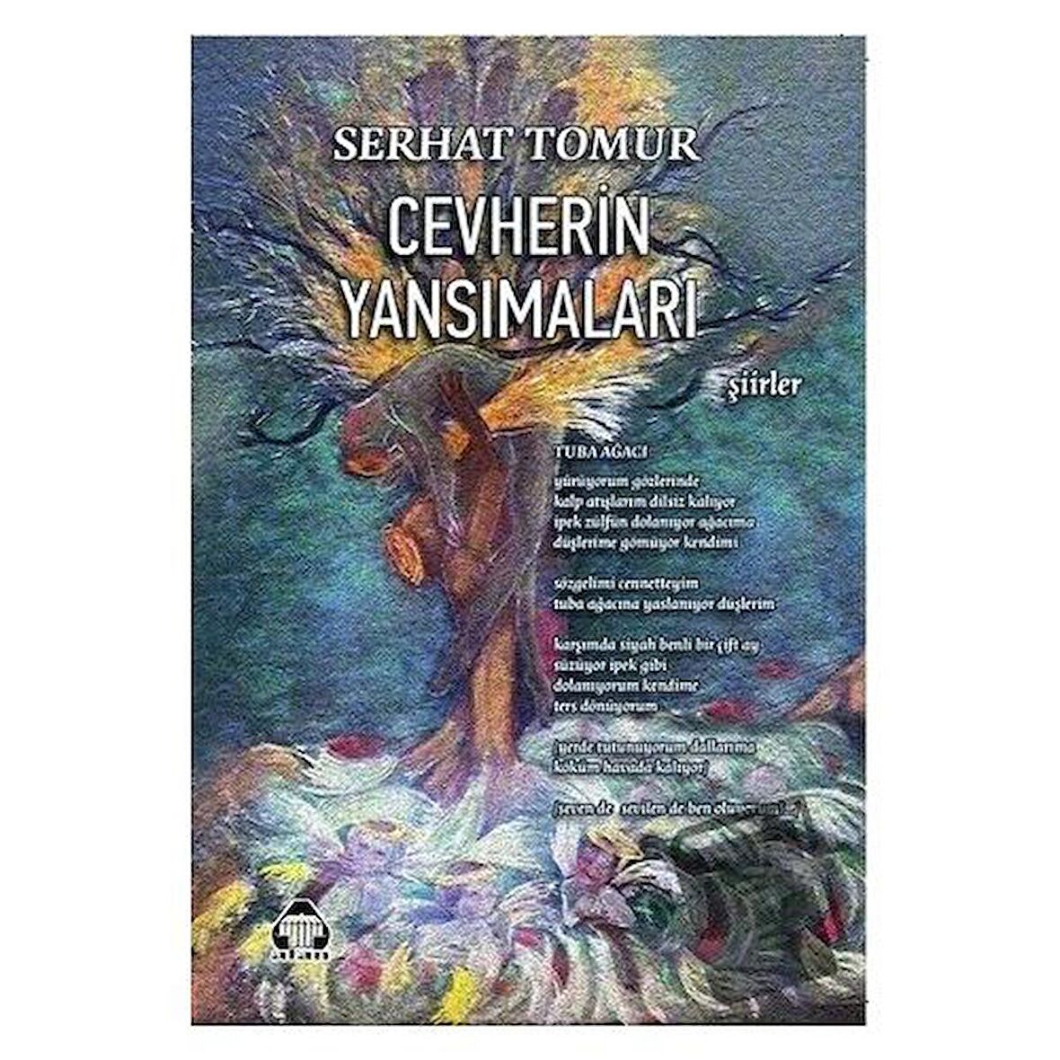 Cevherin Yansımaları / Kabe-i-Aşk (İki Kitap Birarada)