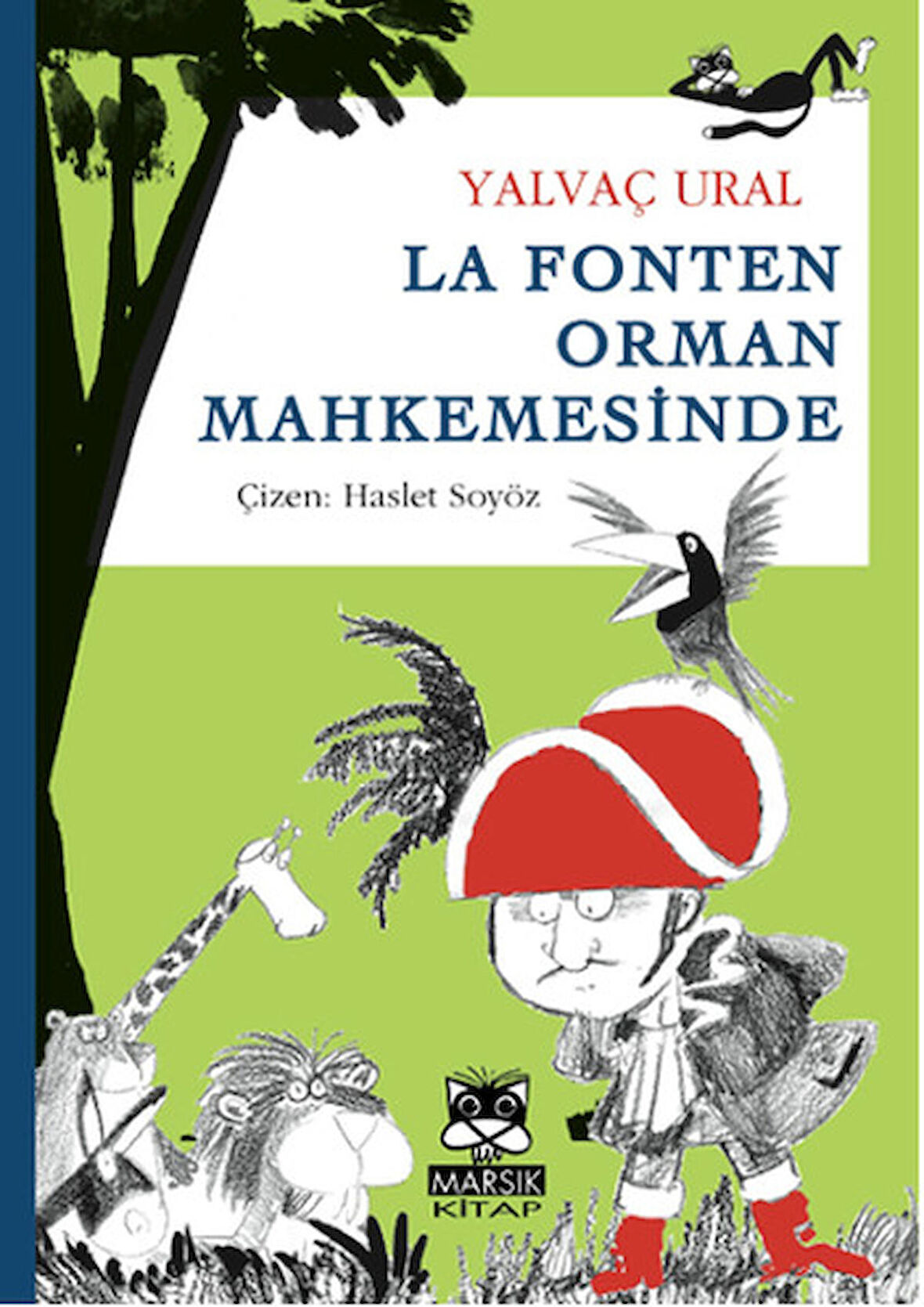 La Fonten Orman Mahkemesinde