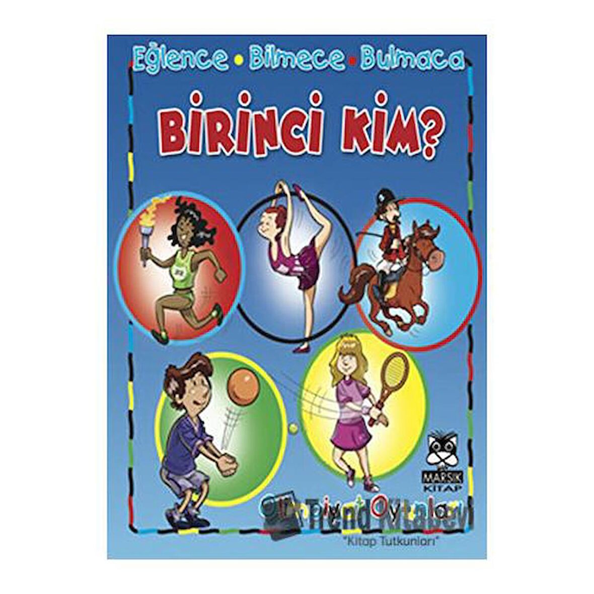 Birinci Kim? / Olimpiyat Oyunları