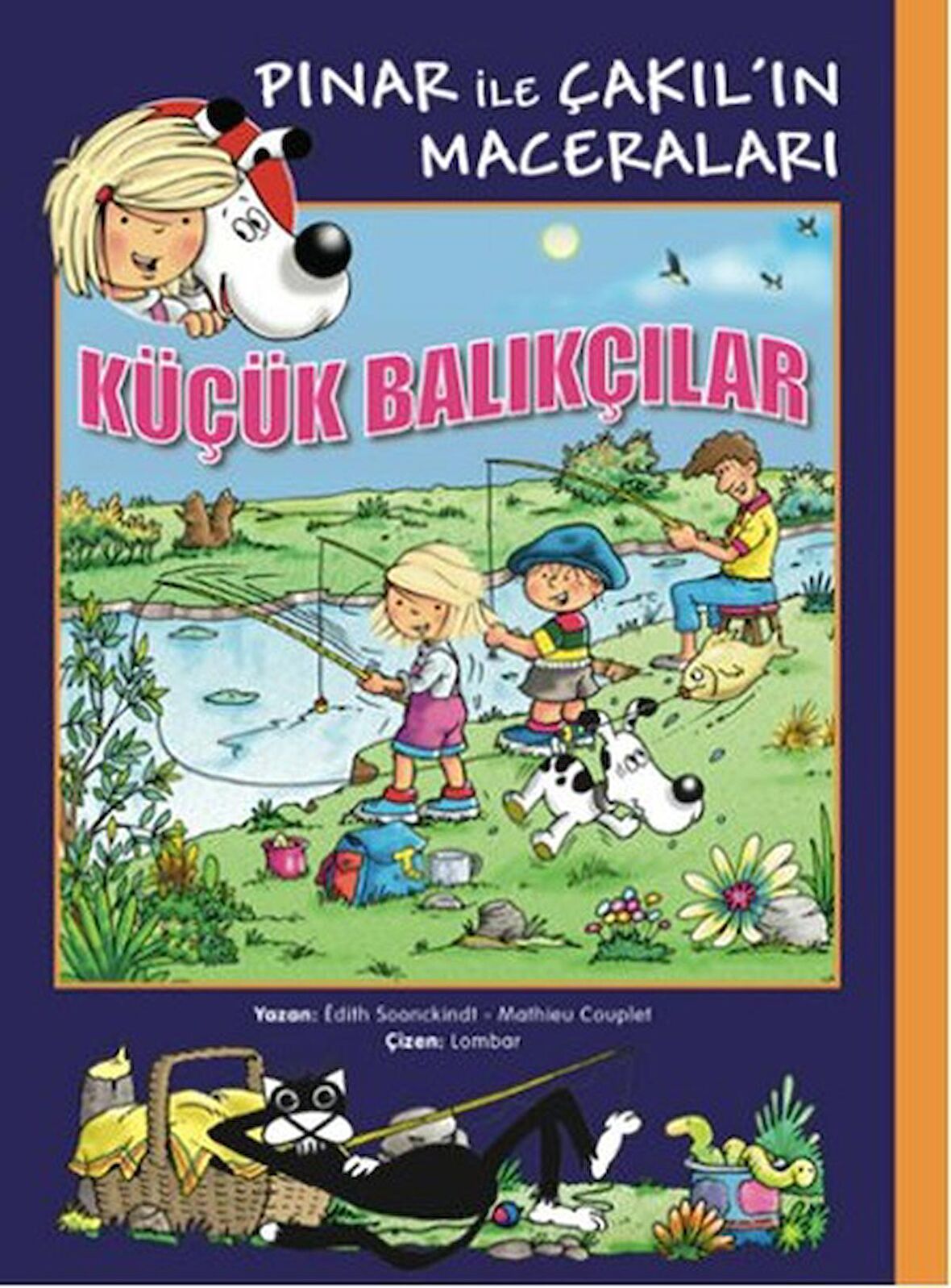 Pınar ile Çakıl'ın Maceraları - Küçük Balıkçılar