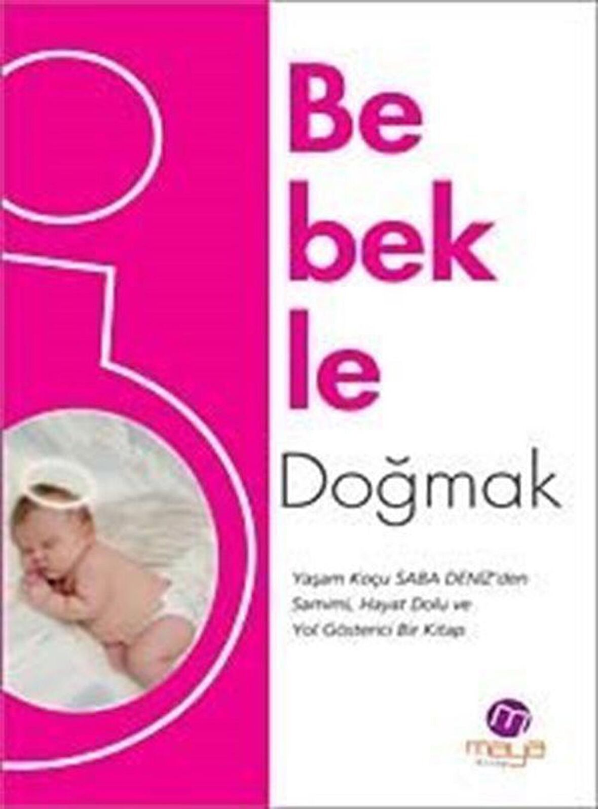 Bebekle Doğmak