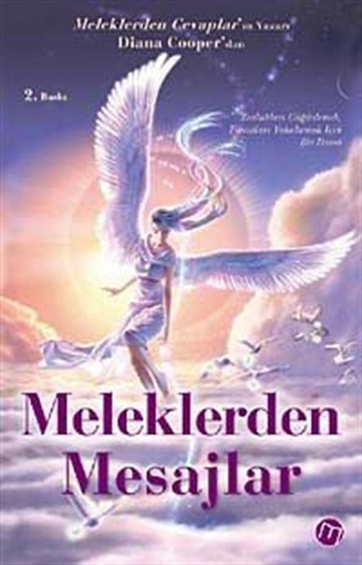 2012 ve Sonrası Meleklerden Mesajlar