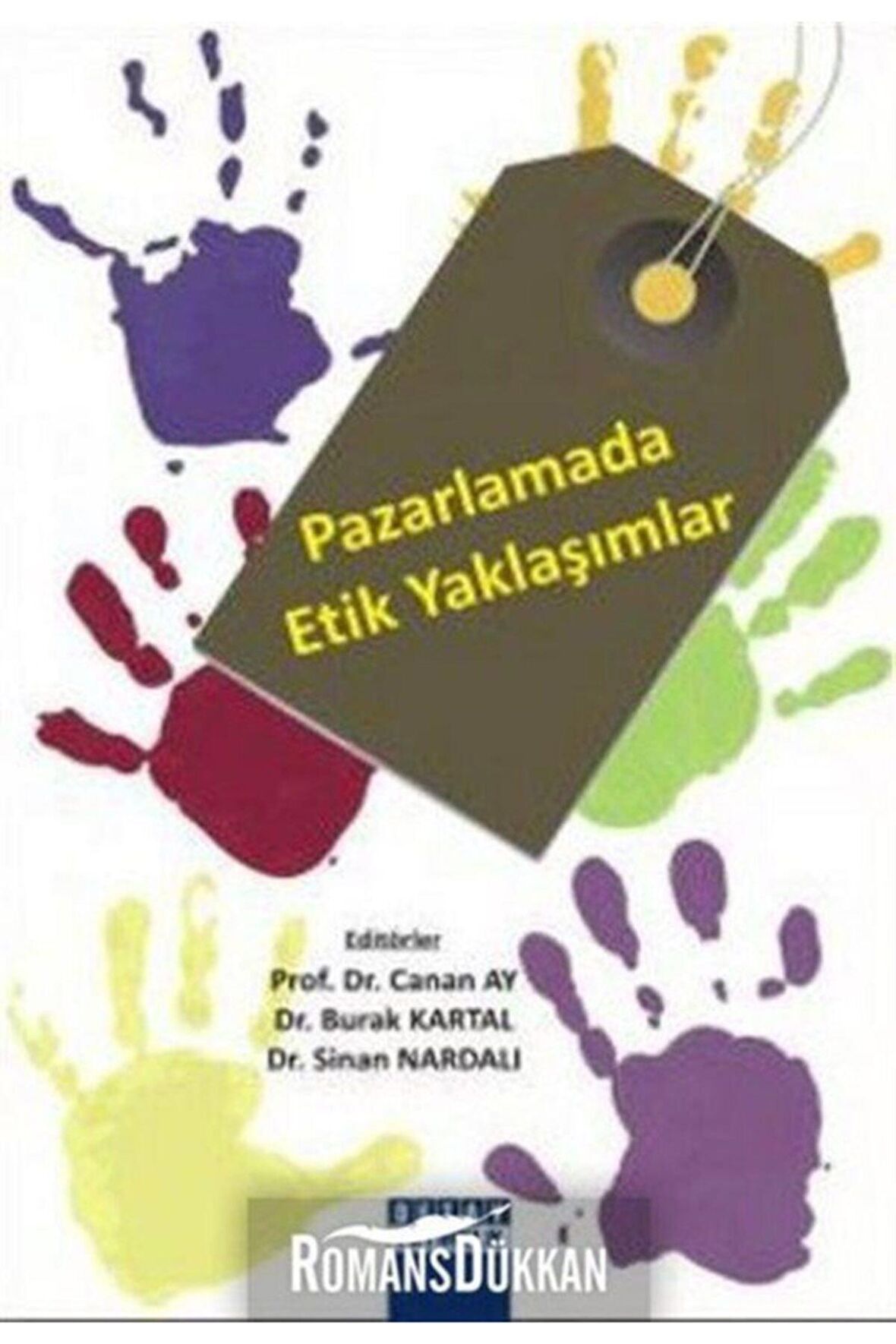 Pazarlamada Etik Yaklaşımlar