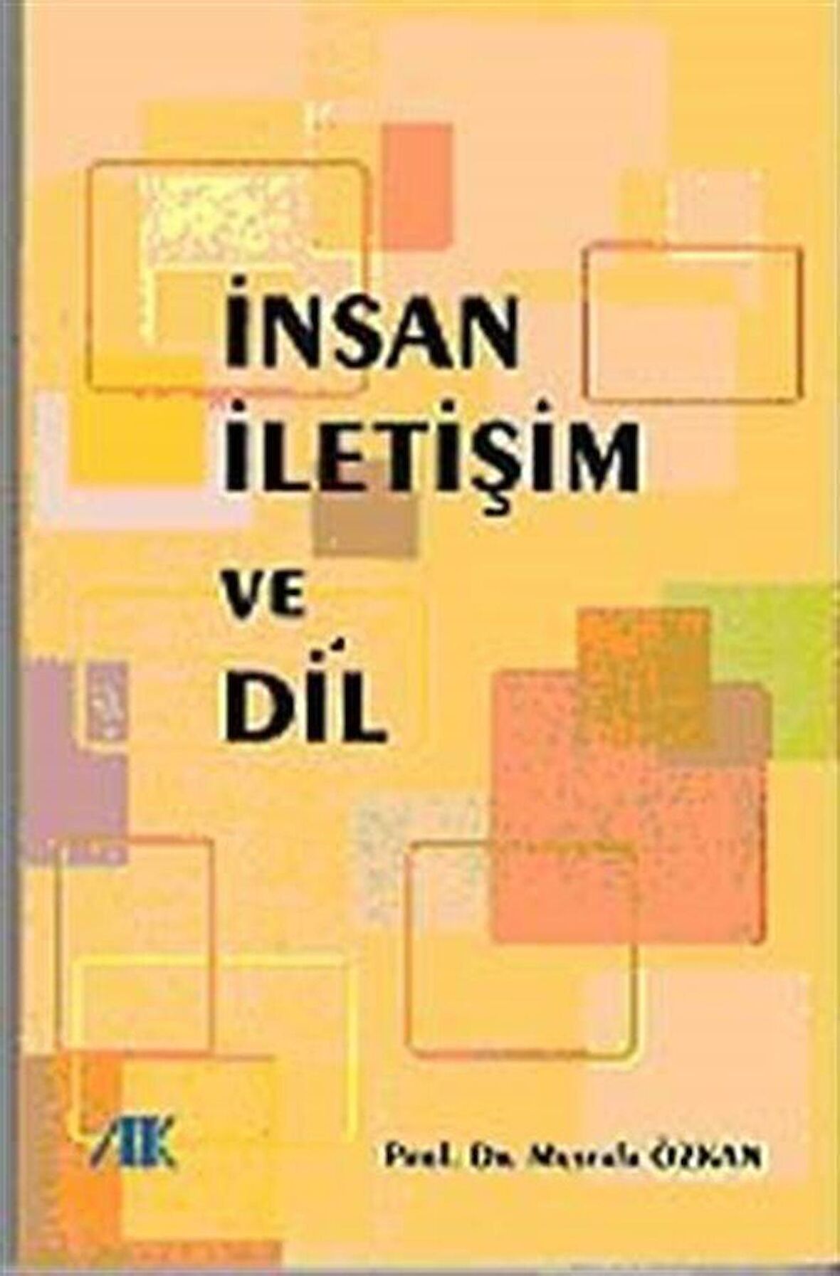 İnsan İletişim ve Dil