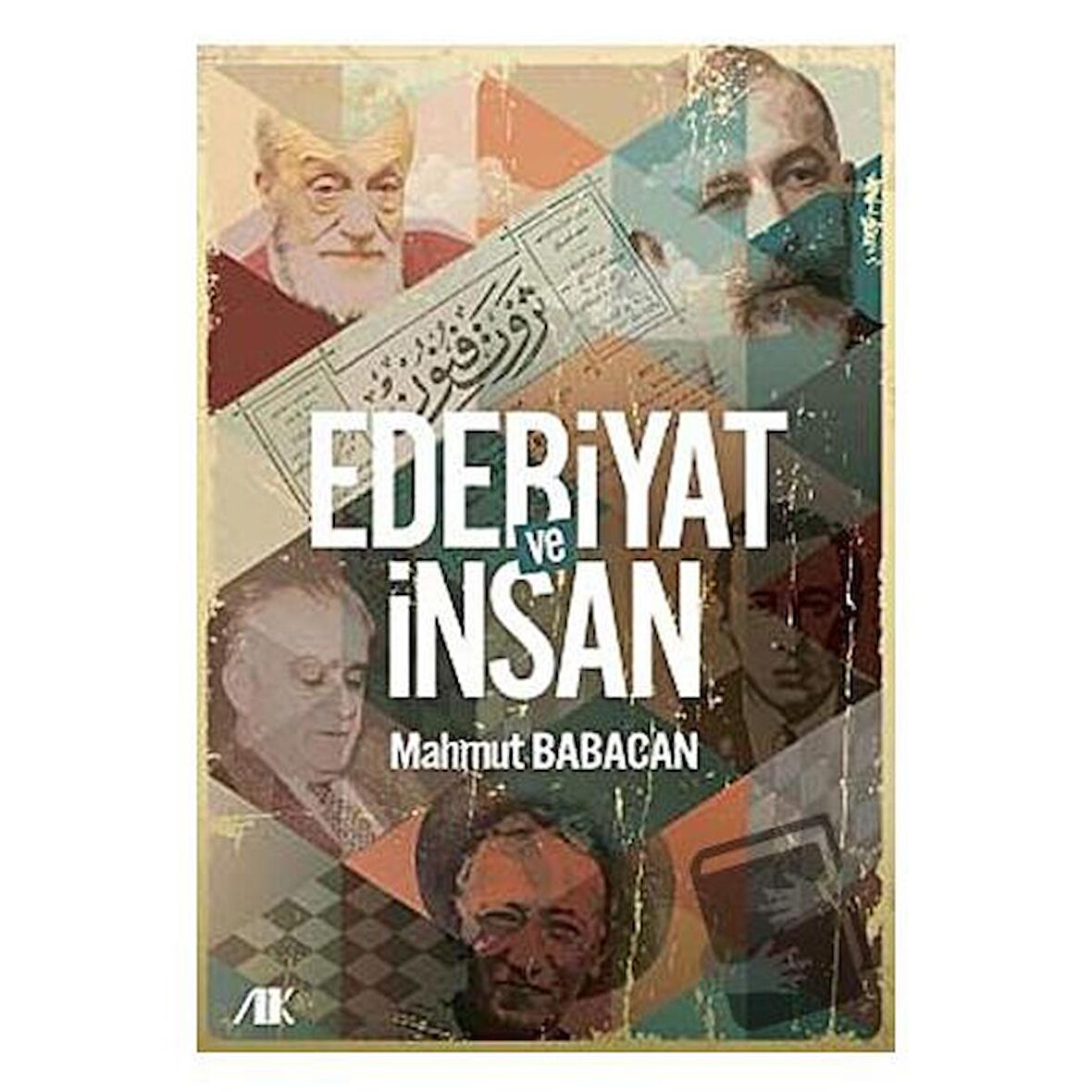 Edebiyat ve İnsan / Akademik Kitaplar / Mahmut Babacan